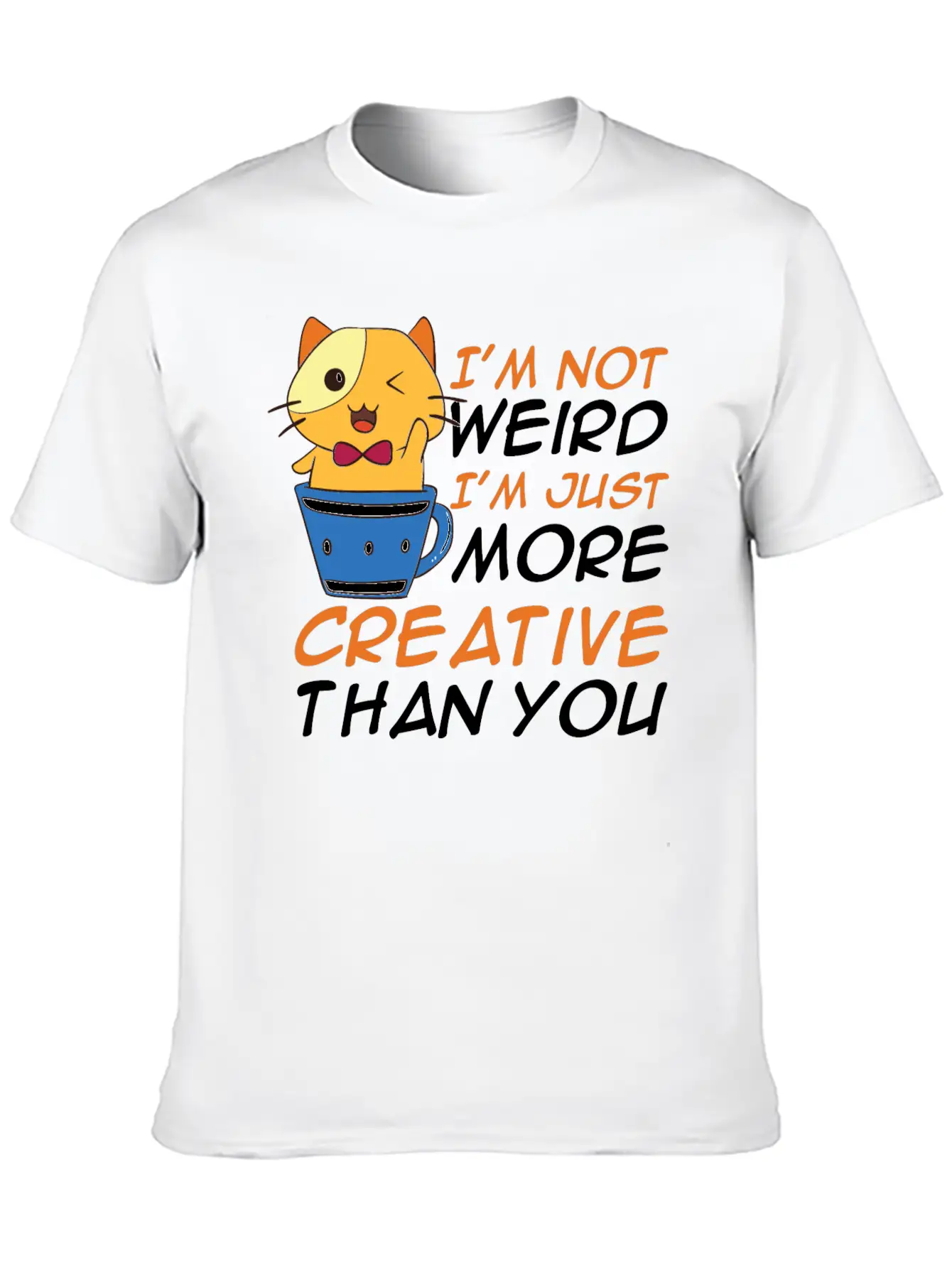 Funny I'm Not Weird I'm Creative Anime Unisex Casual T-Shirt – Clean Design For Daily Comfort