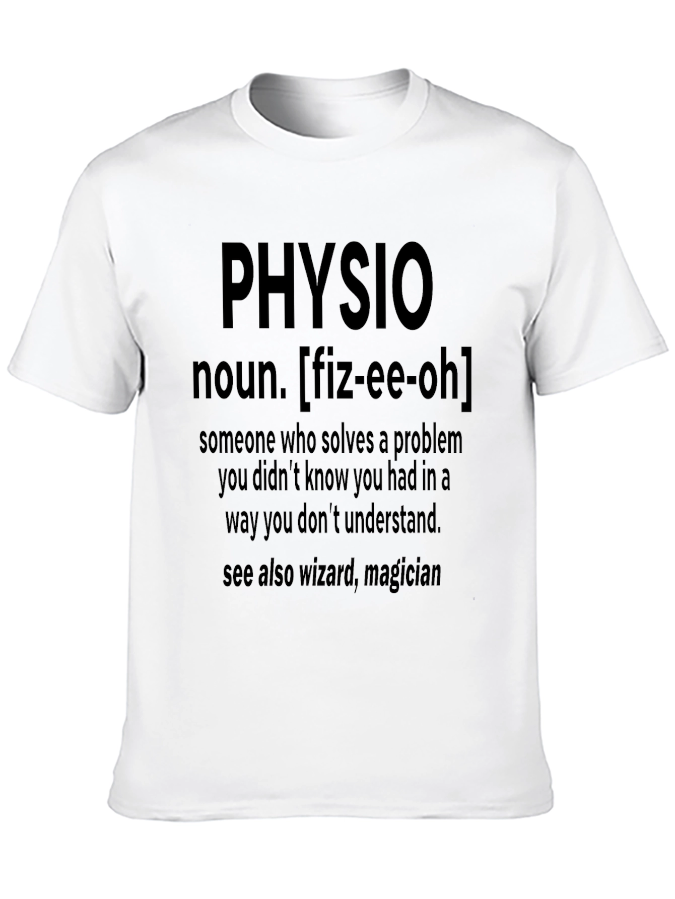 Physio Definition T-Shirt