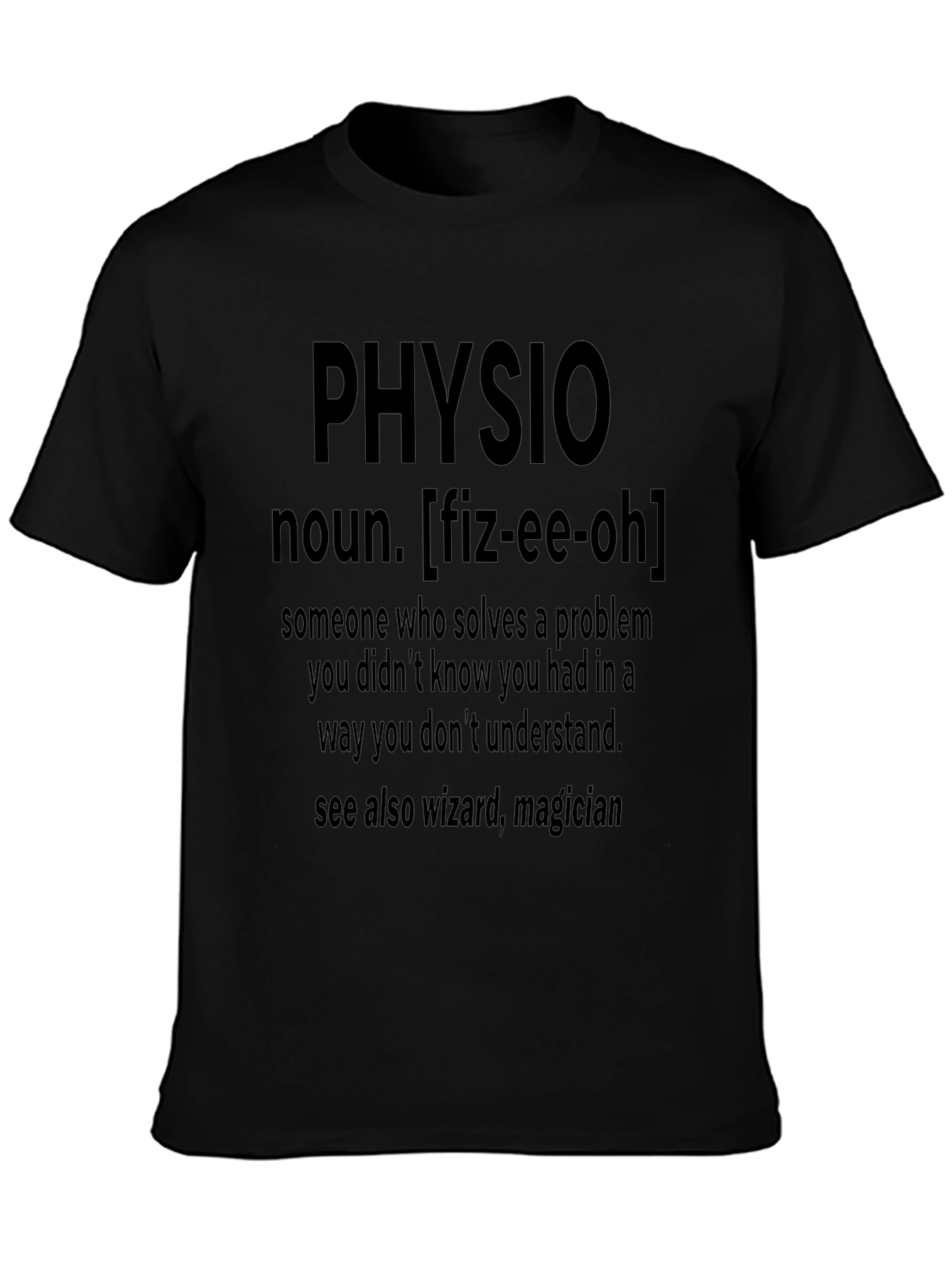Physio Definition T-Shirt