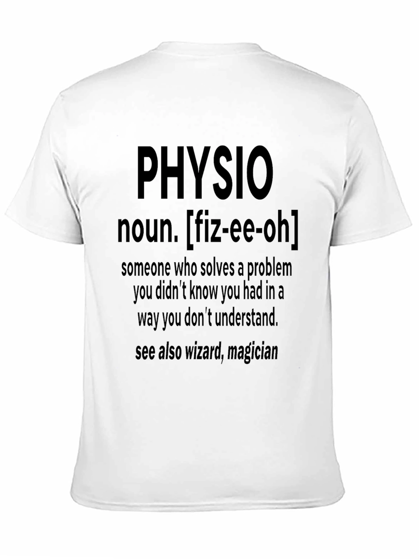 Physio Definition T-Shirt
