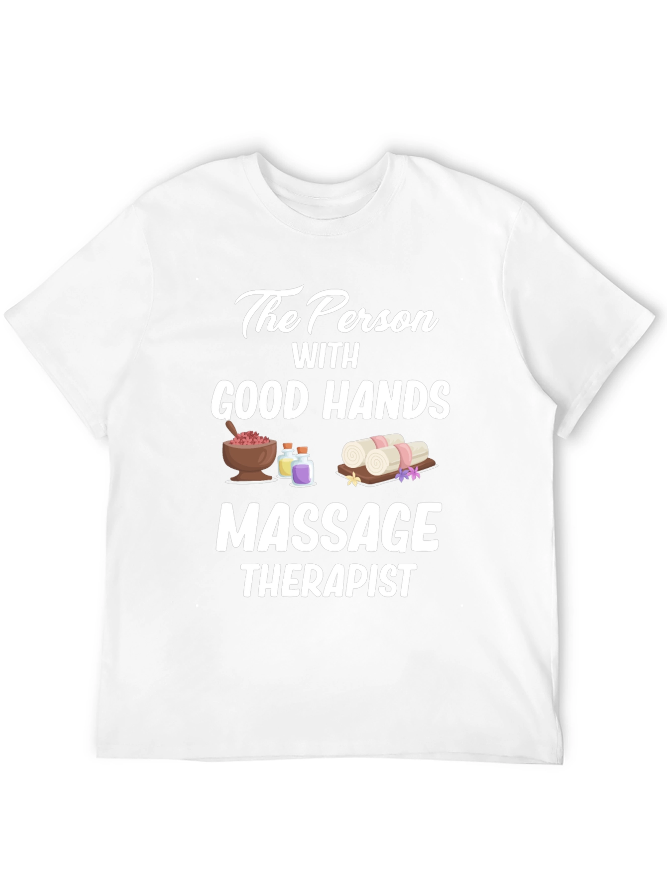 Massage Therapist T-Shirt - Good Hands Gift