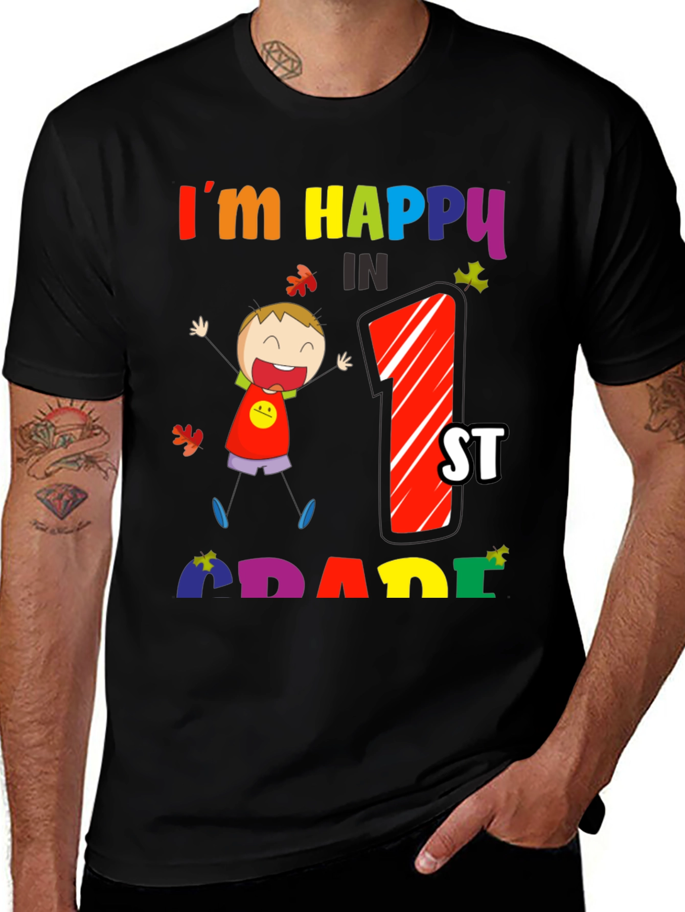 Im Happy In 1st Grade T-Shirt