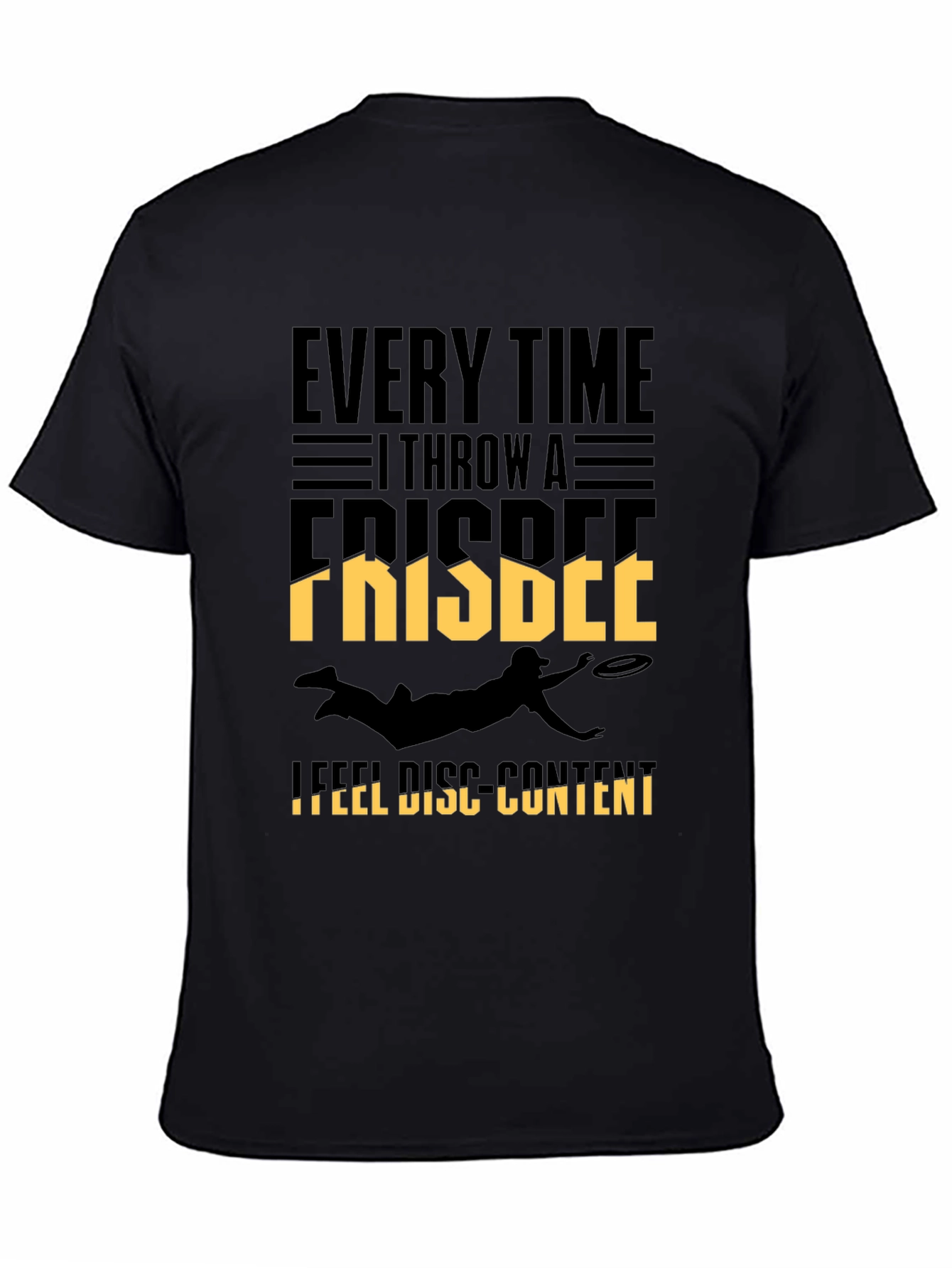 Frisbee Disc Content T-Shirt: Ultimate Throwing Tee