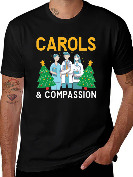 Carols & Compassion Christmas T-Shirt Doctor Nurse Holiday Tee