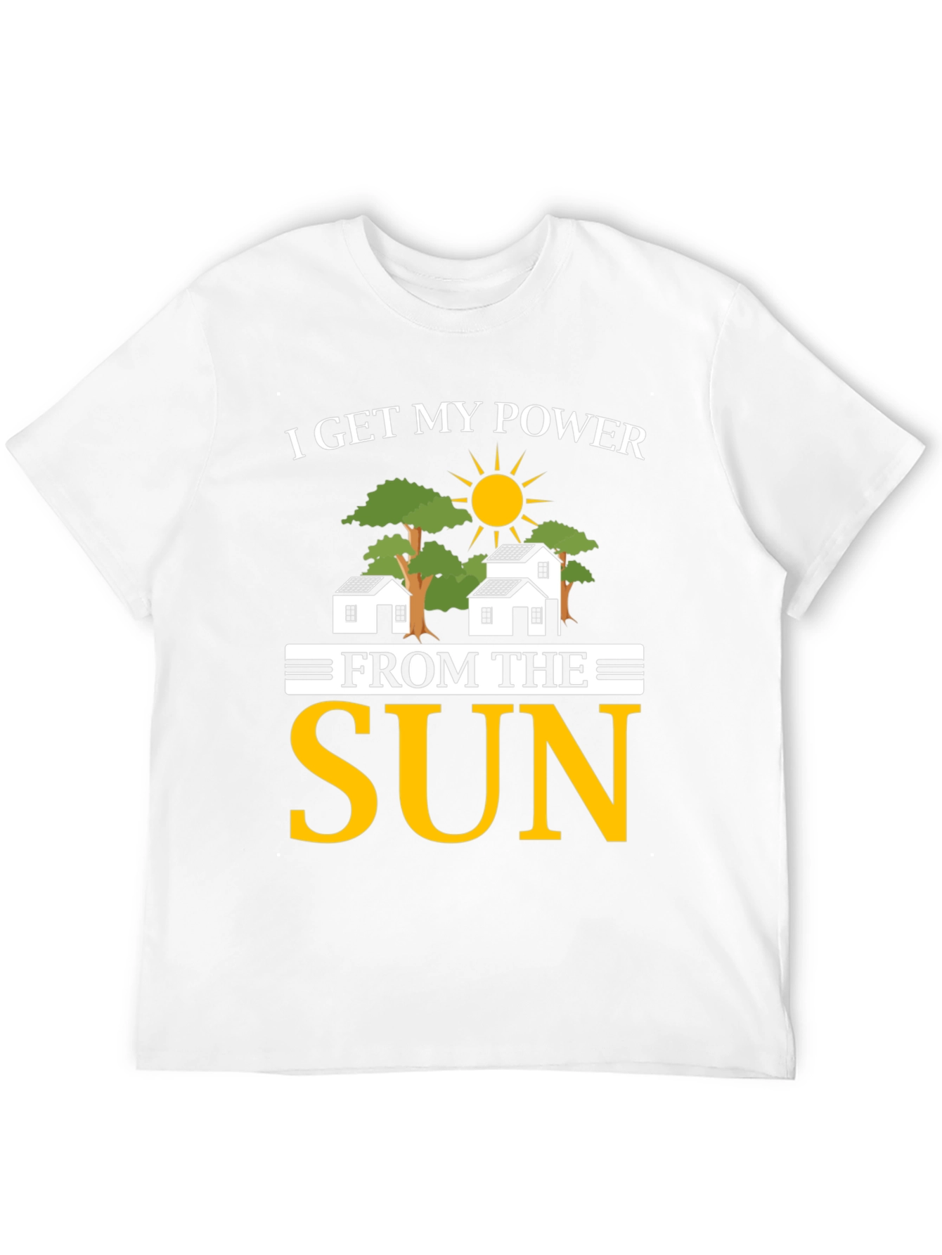 I Get My Power From The Sun T-Shirt