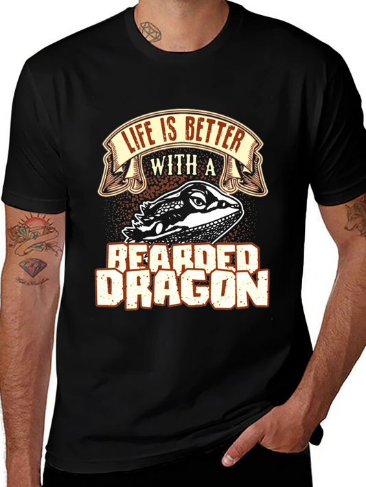 Life is Better with a Bearded Dragon T-Shirt