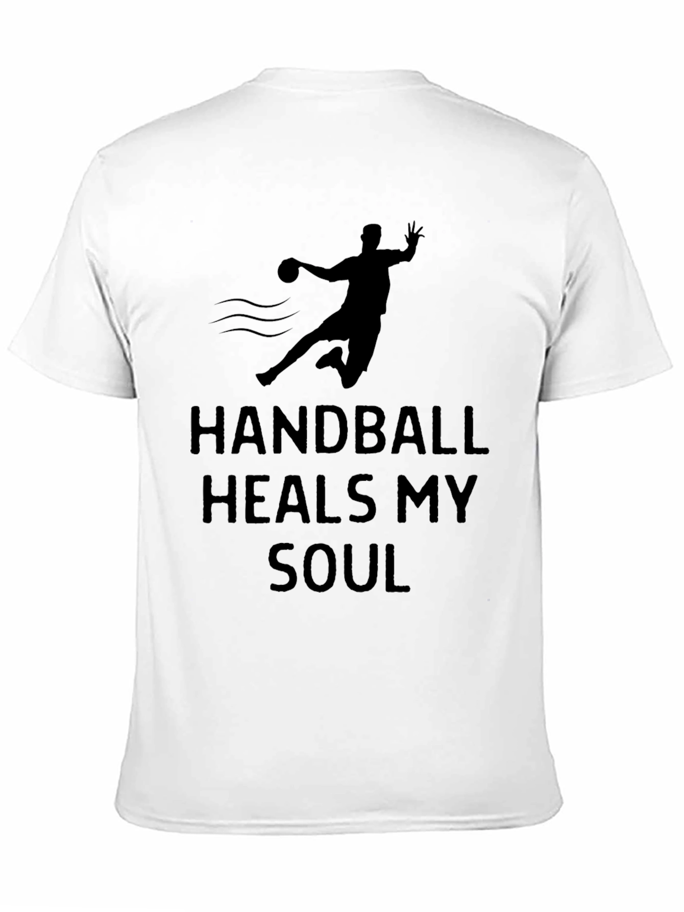 Handball Heals My Soul - Graphic T-Shirt