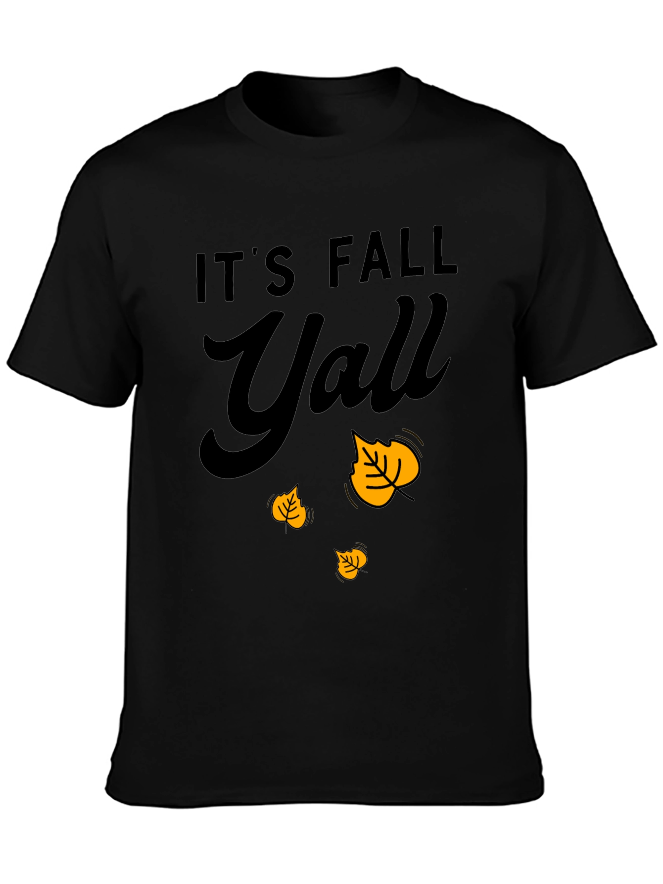 Its Fall Yall T-Shirt - Autumn Leaves Design