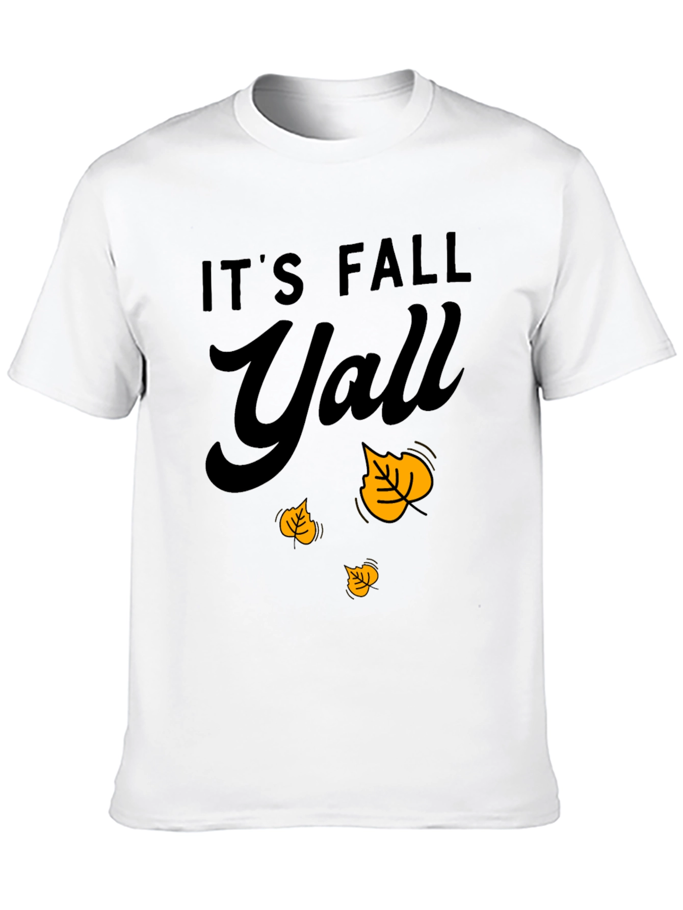 Its Fall Yall T-Shirt - Autumn Leaves Design