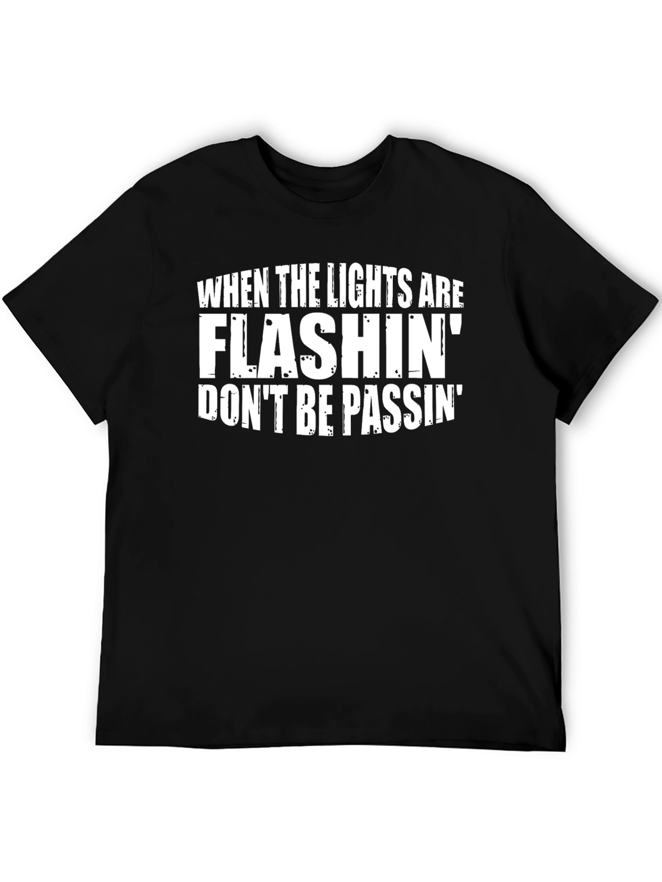 Flashing Lights Funny Graphic Tee