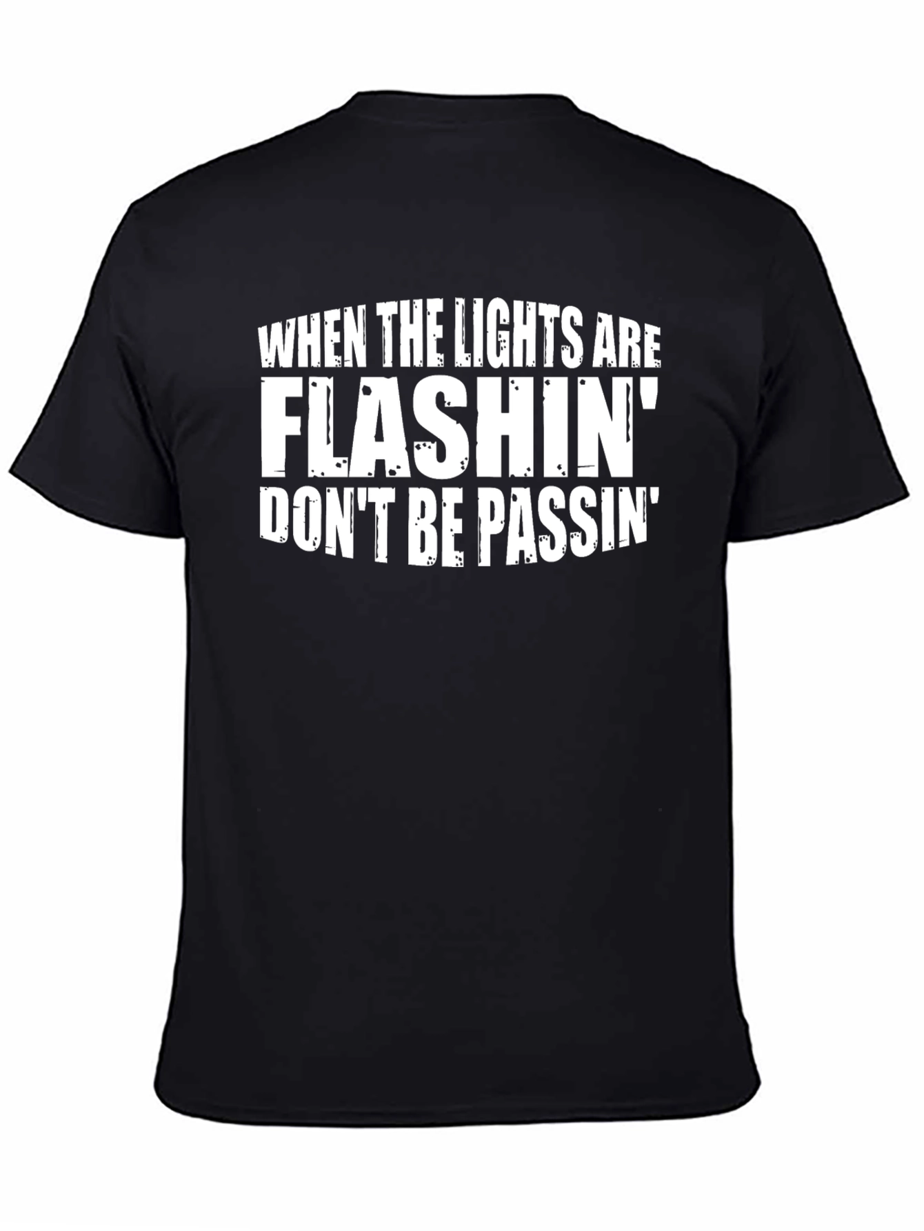 Flashing Lights Funny Graphic Tee