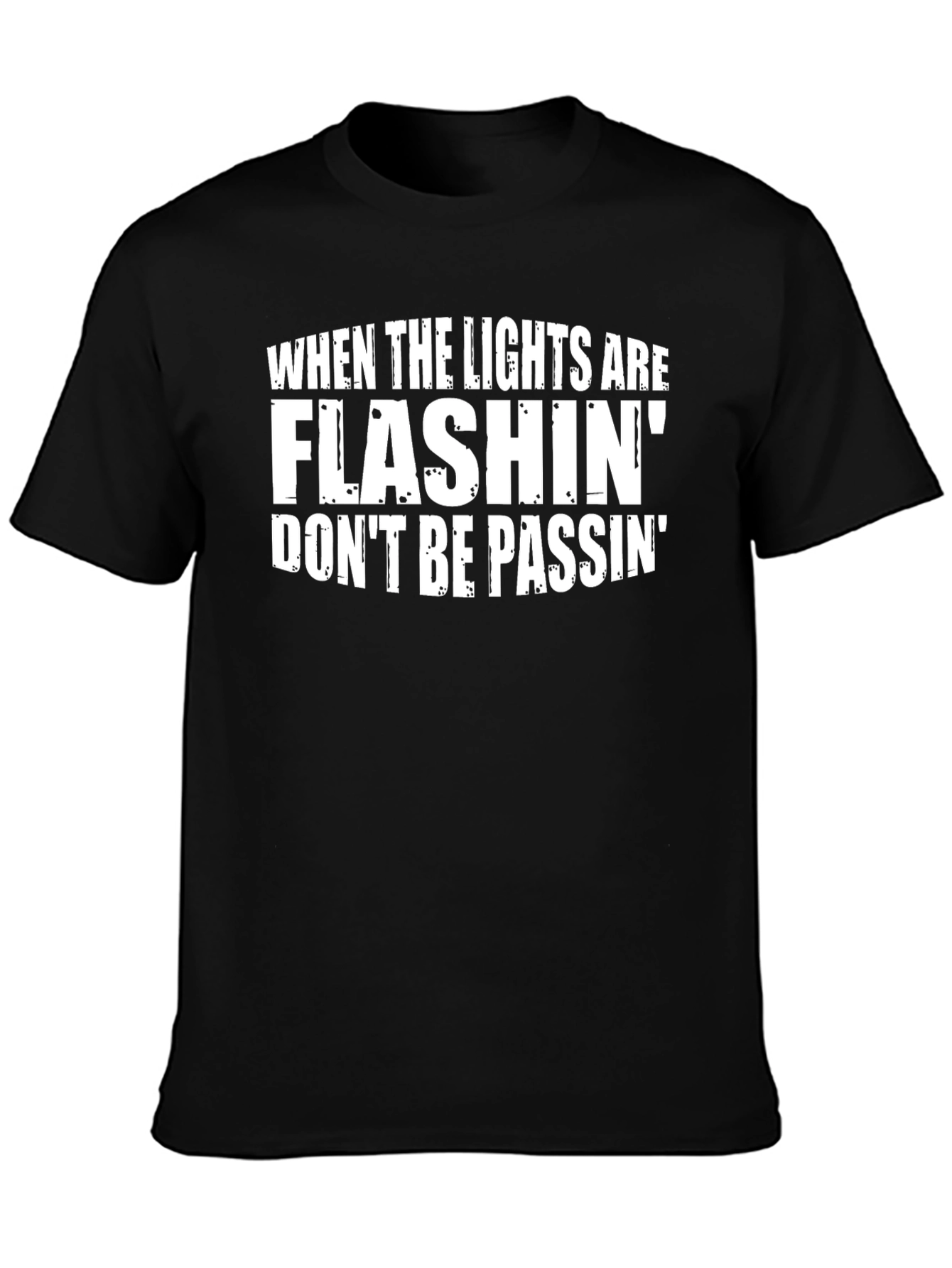 Flashing Lights Funny Graphic Tee
