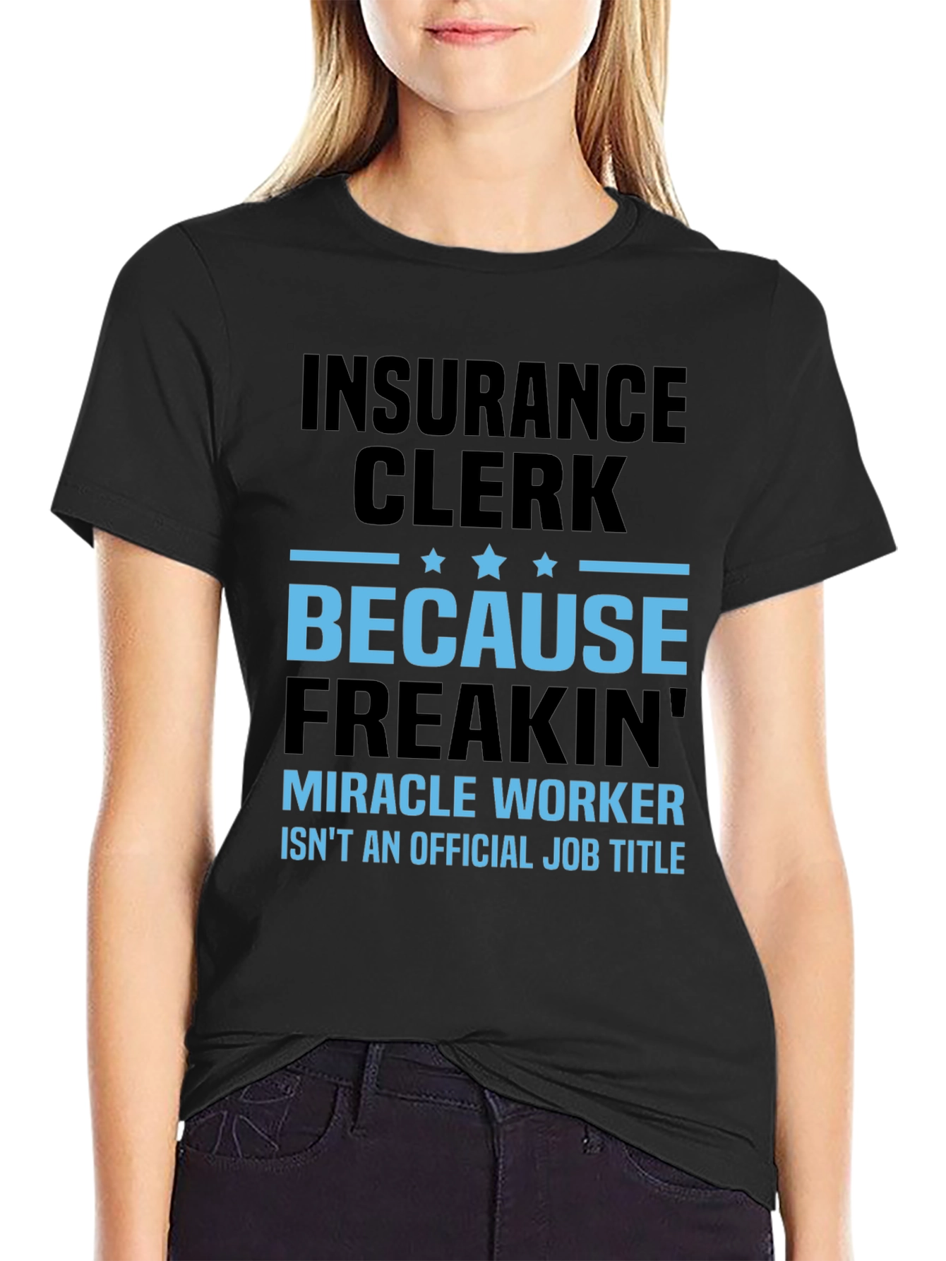 Insurance Clerk Funny T-Shirt