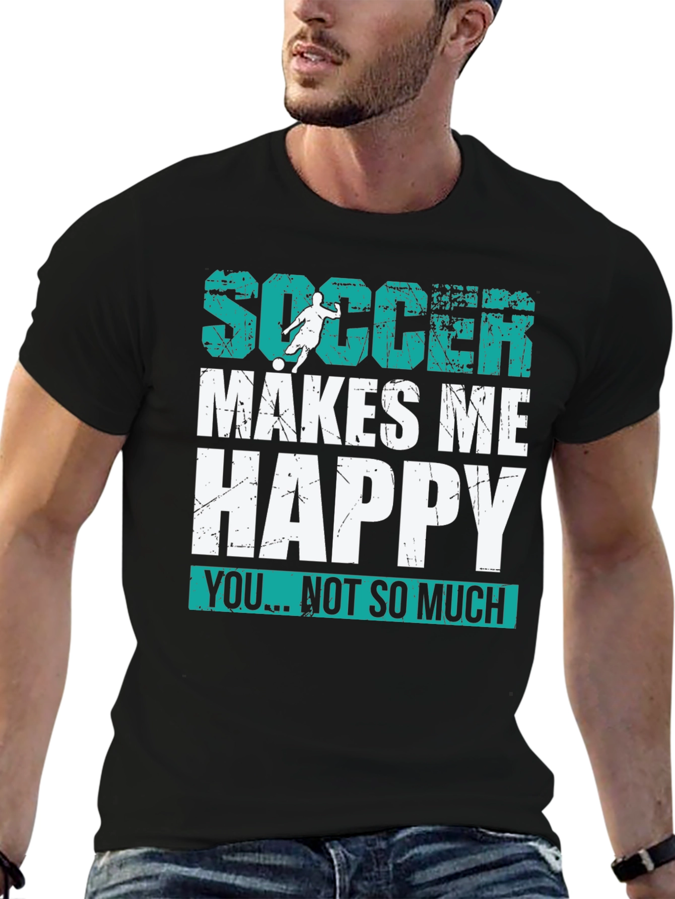 Soccer Makes Me Happy T-Shirt