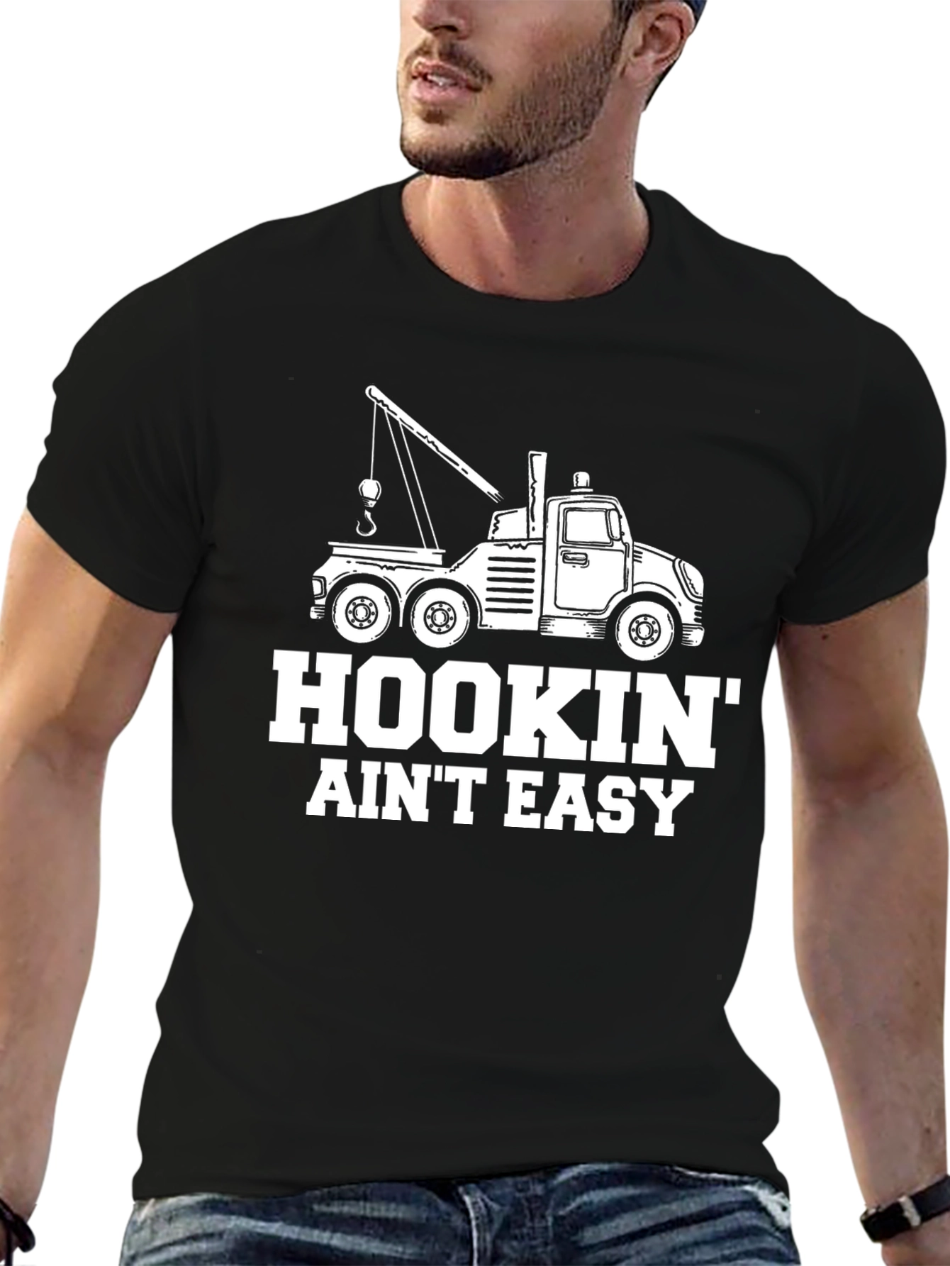 Hookin Aint Easy Tow Truck T-Shirt