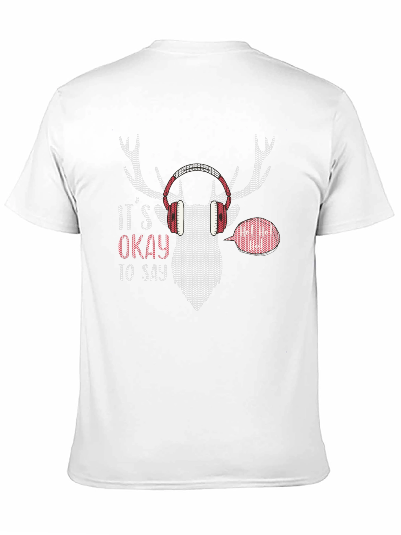 Its Okay to Say Ho! Christmas Deer Headphone T-Shirt