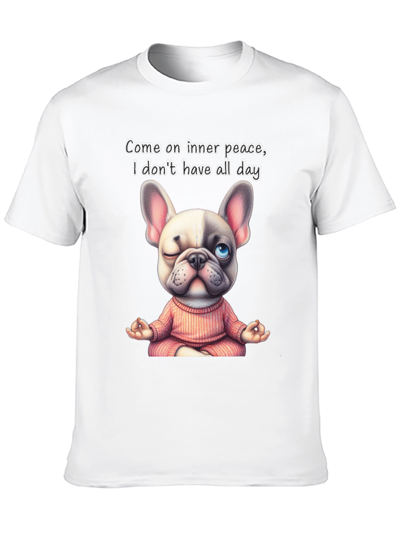 Inner Peace Frenchie T-Shirt