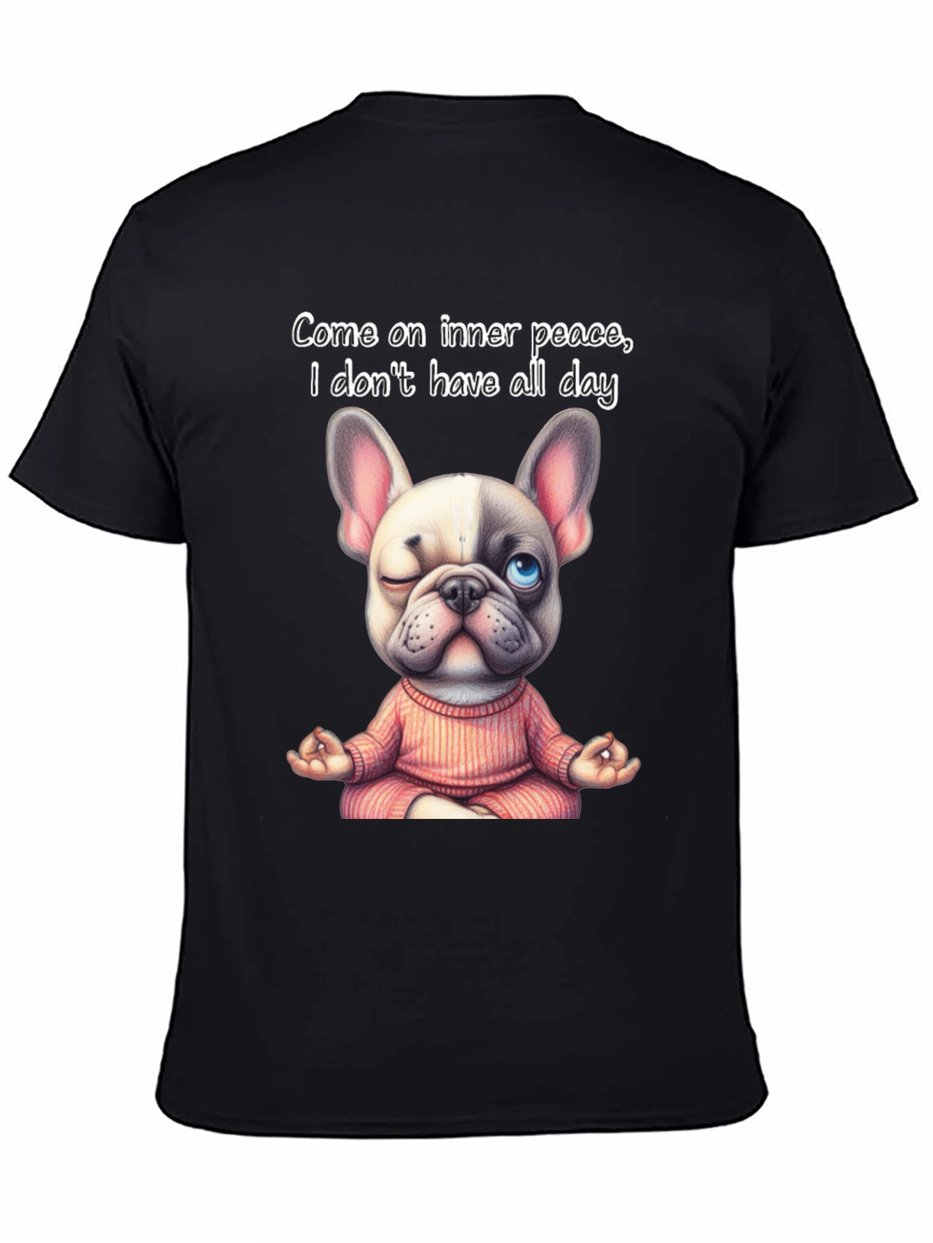 Inner Peace Frenchie T-Shirt