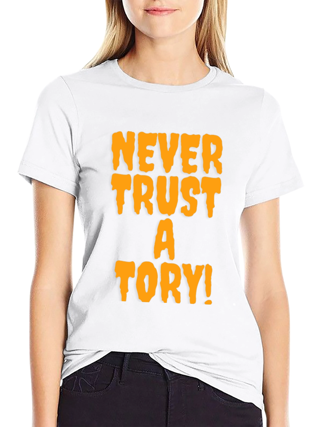Never Trust a Tory Black T-Shirt