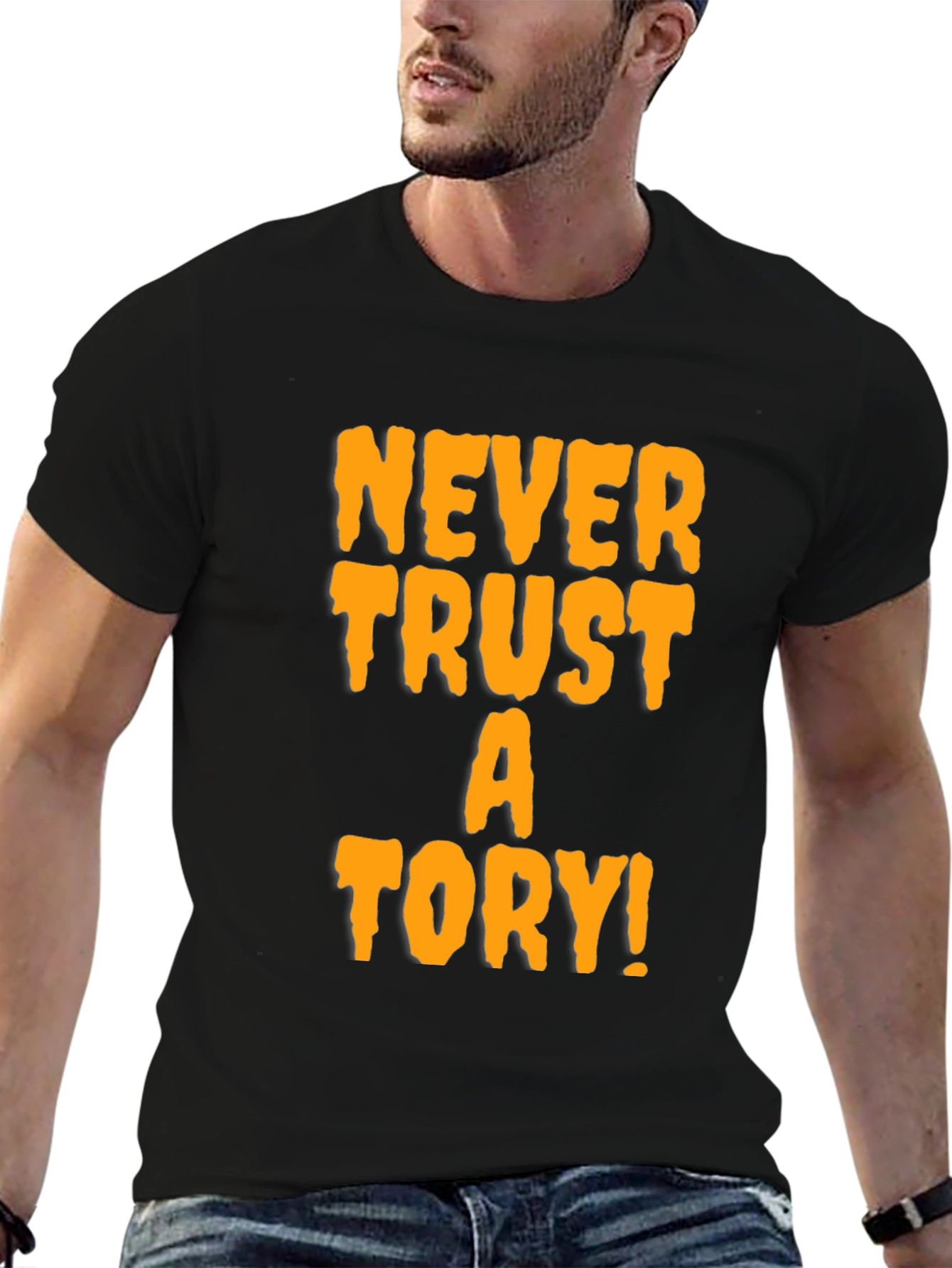 Never Trust a Tory Black T-Shirt