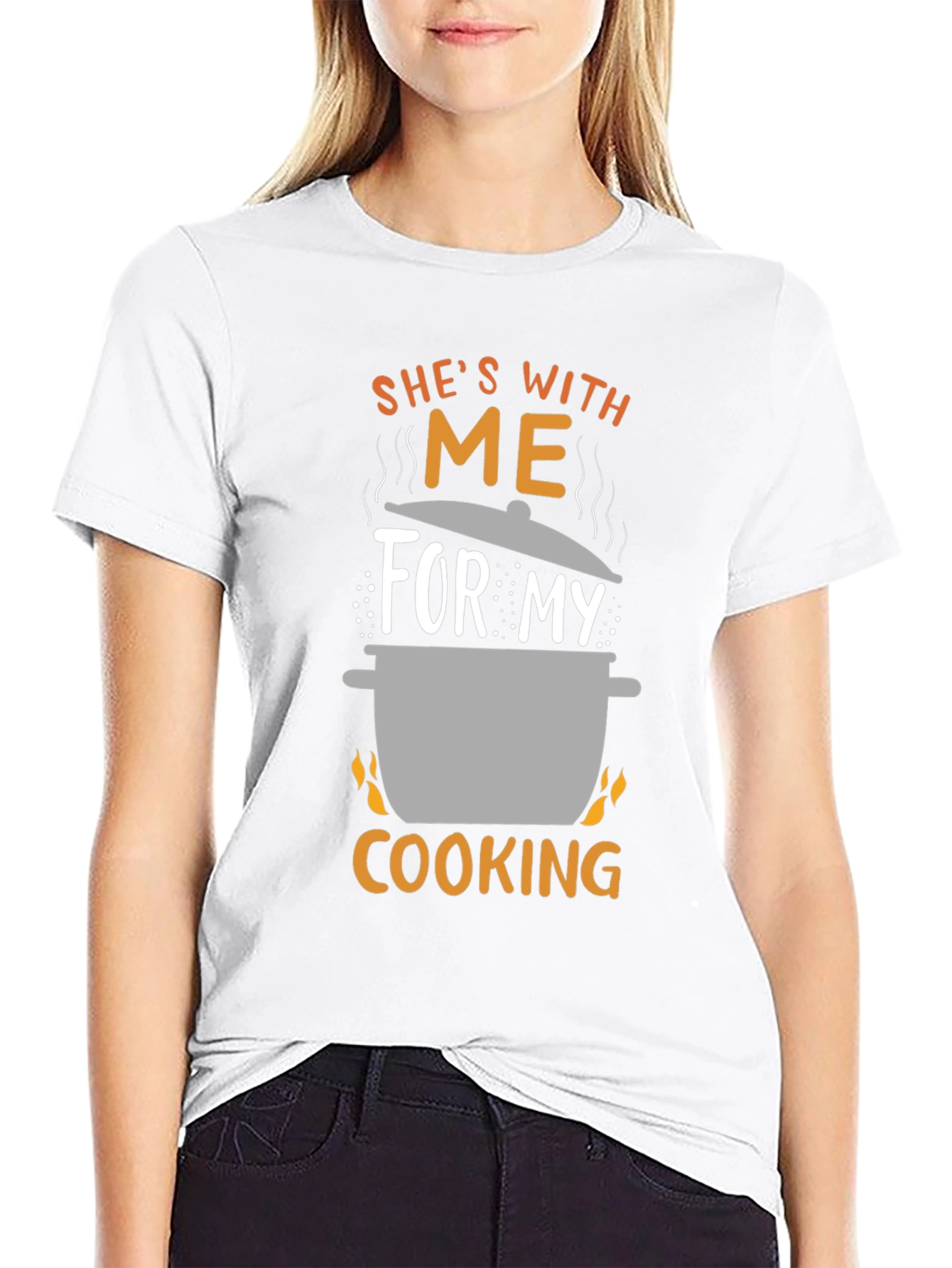 Shes With Me For My Cooking T-Shirt