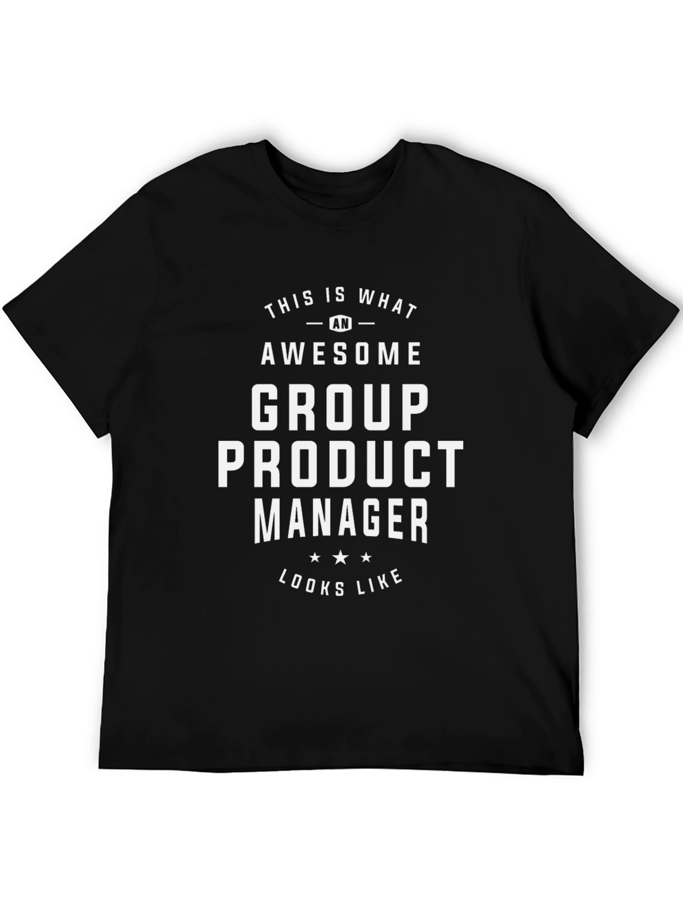 Awesome Group Product Manager Graphic Tee