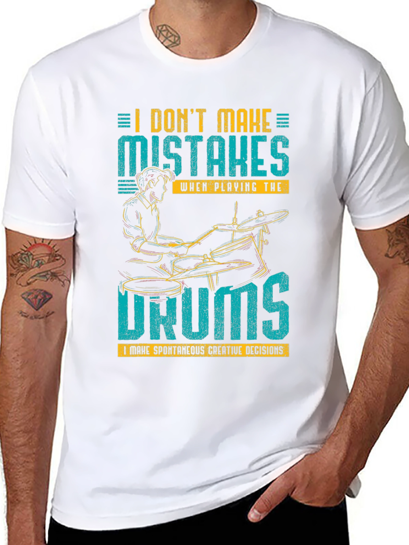 Drummer T-Shirt: I Dont Make Mistakes!