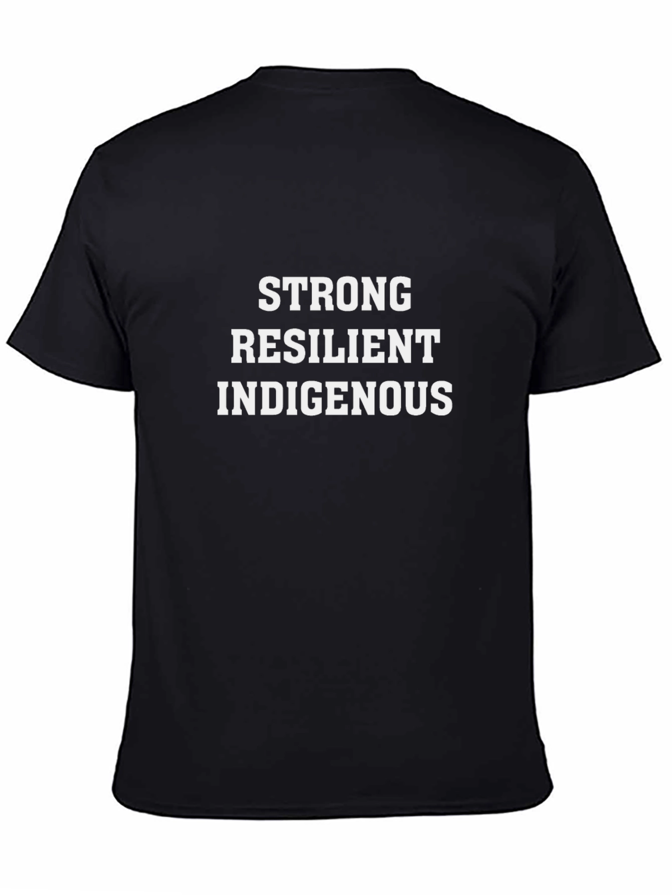 Strong Resilient Indigenous Graphic T-Shirt