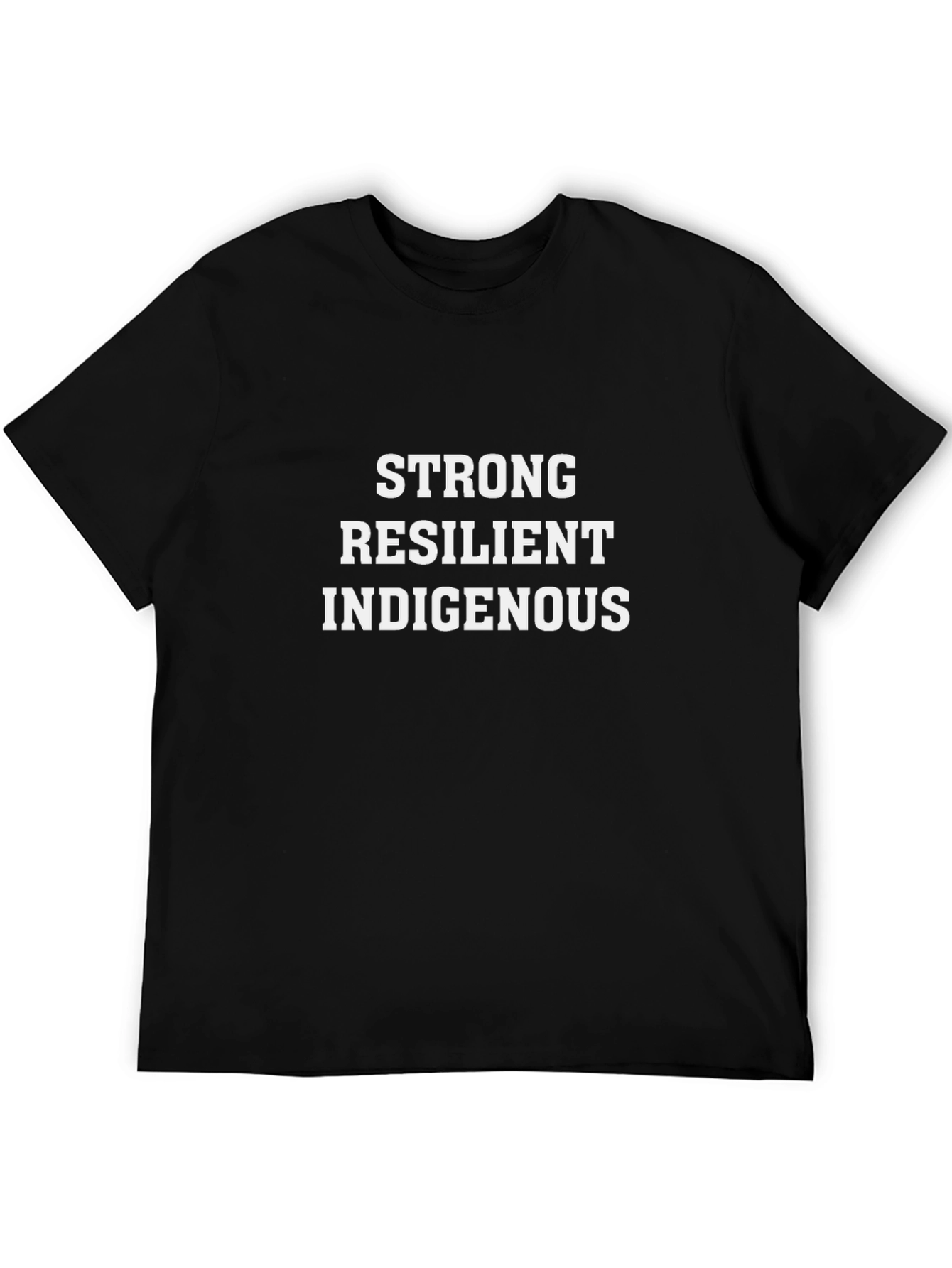 Strong Resilient Indigenous Graphic T-Shirt