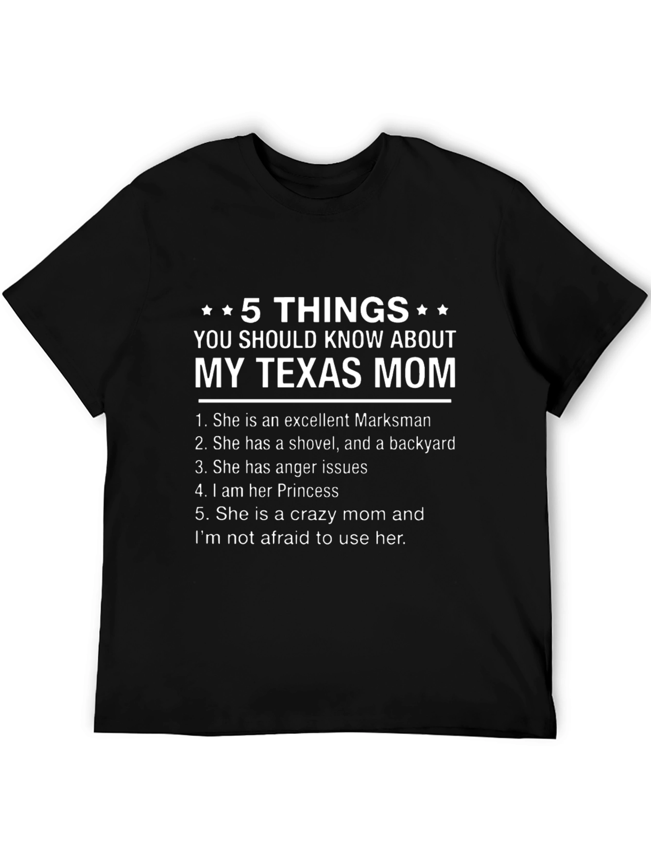 My Texas Mom - Funny Graphic T-Shirt