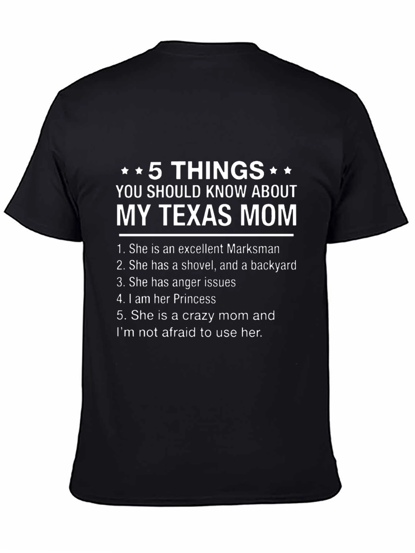 My Texas Mom - Funny Graphic T-Shirt
