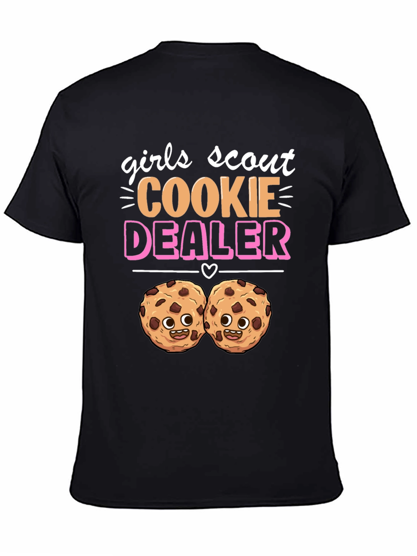 Girls Scout Cookie Dealer T-Shirt Funny Gift