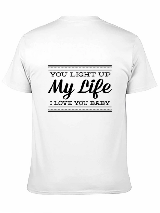 You Light Up My Life Black T-Shirt