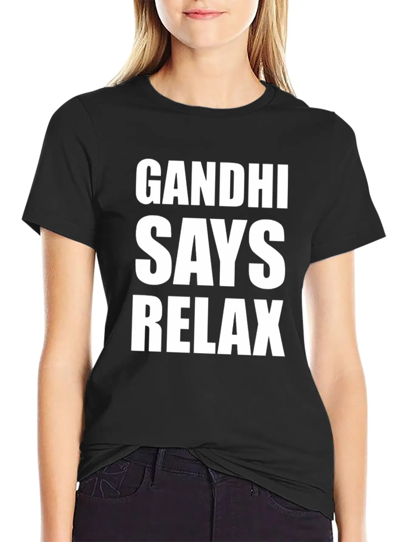 Gandhi Says Relax Funny Tshirt Unisex Casual T-Shirt – Clean Design For Daily Comfort