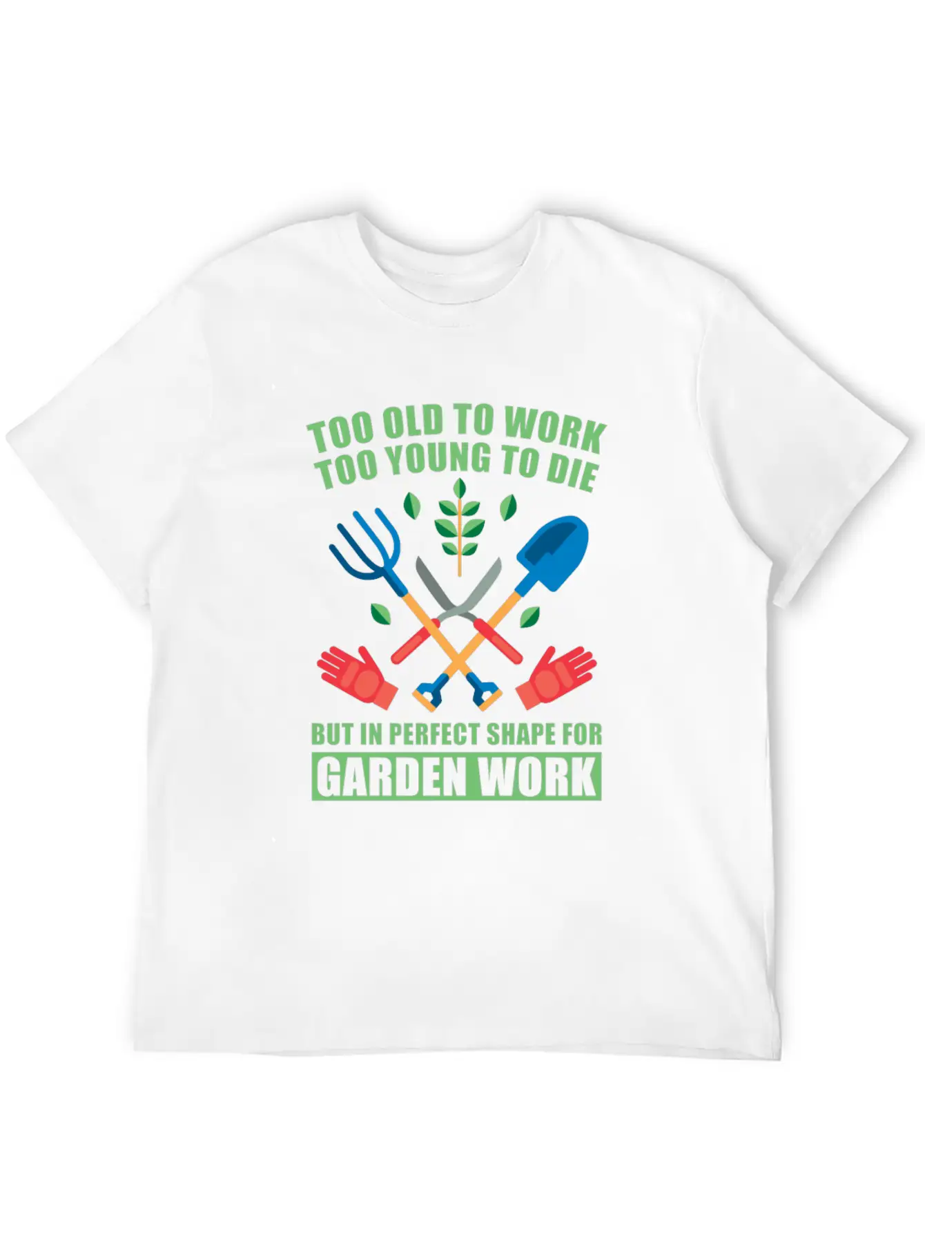 Gardening Garden Gardener Unisex Casual T-Shirt – Clean Design For Daily Comfort
