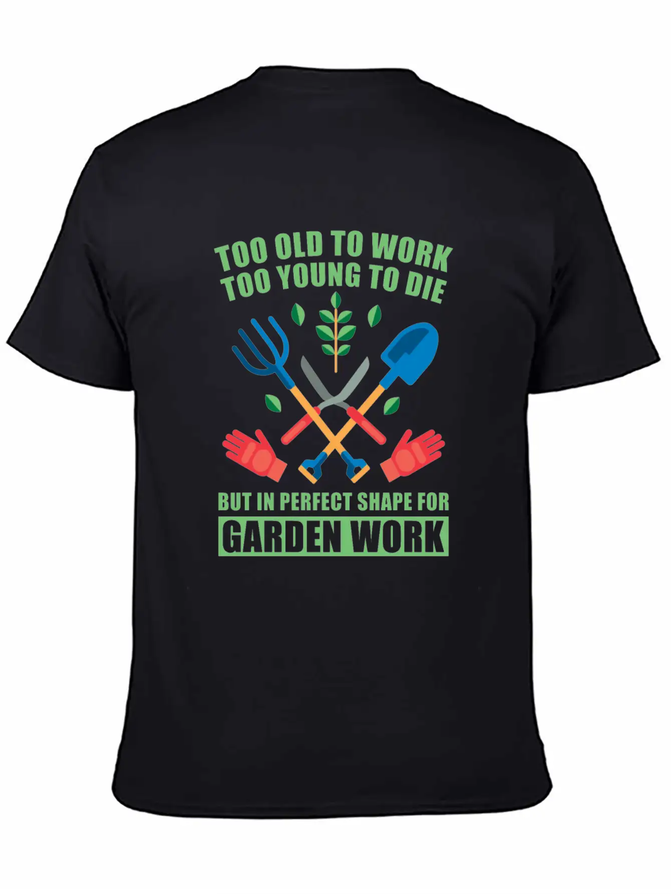 Gardening Garden Gardener Unisex Casual T-Shirt – Clean Design For Daily Comfort