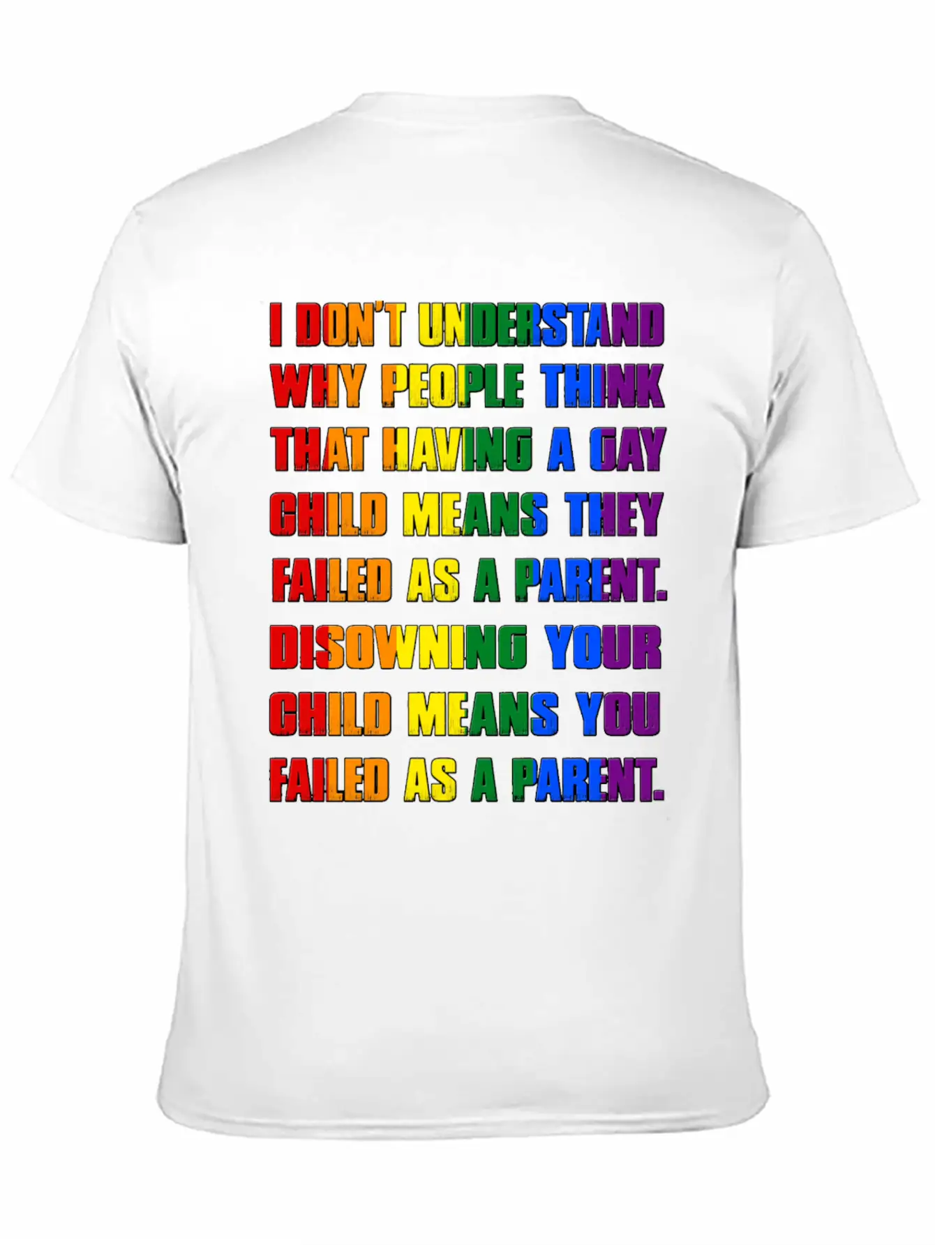 Gay Disowning Your Child Means You Failed Lesbia Unisex Casual T-Shirt – Clean Design For Daily Comfort