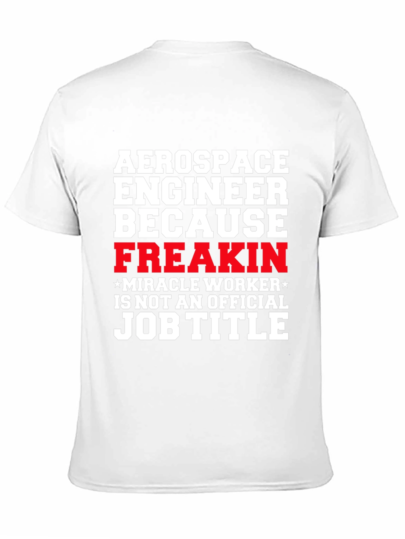 Aerospace Engineer Funny Job Title T-Shirt