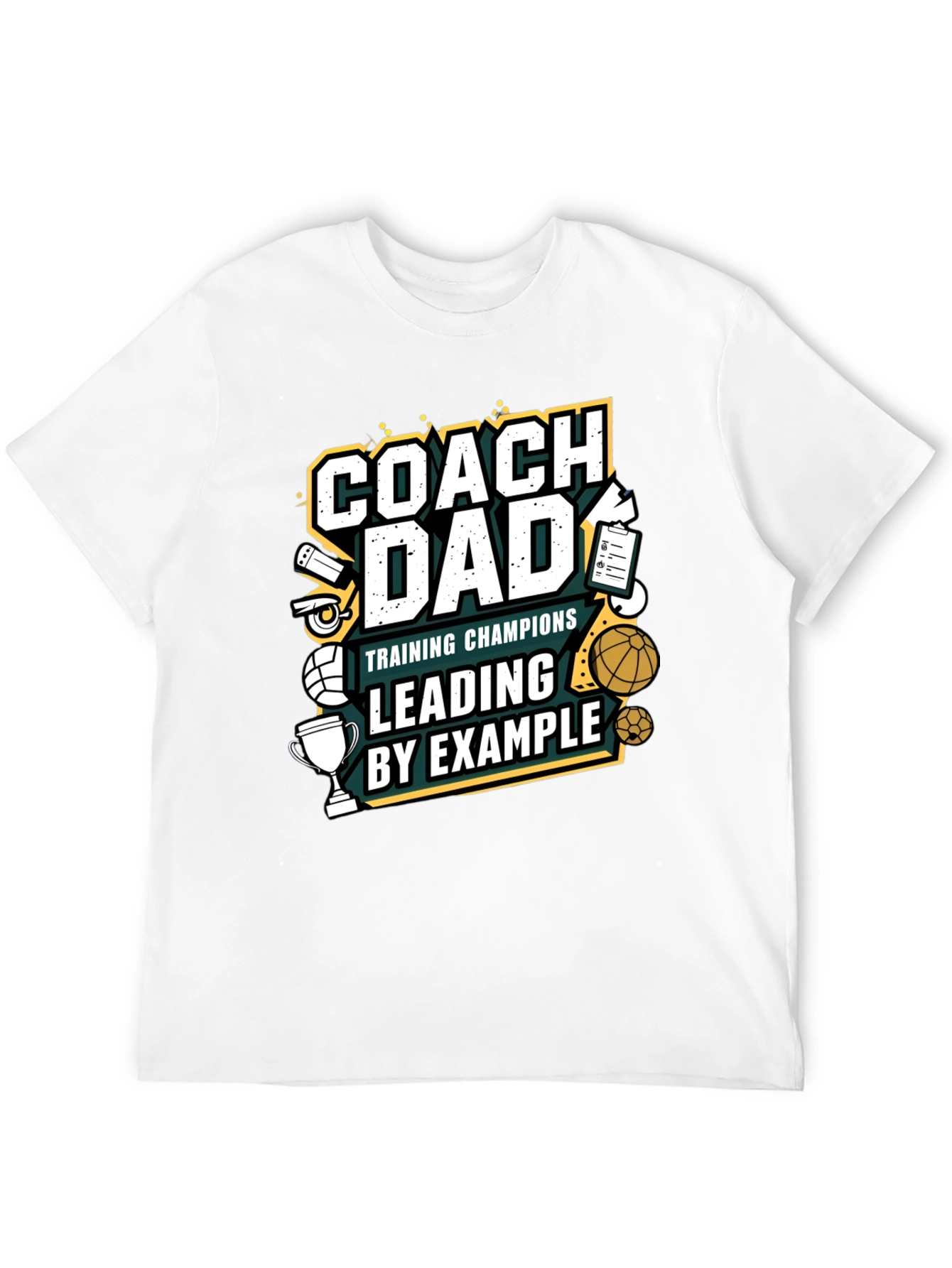 Coach Dad T-Shirt - Training Champions by Example