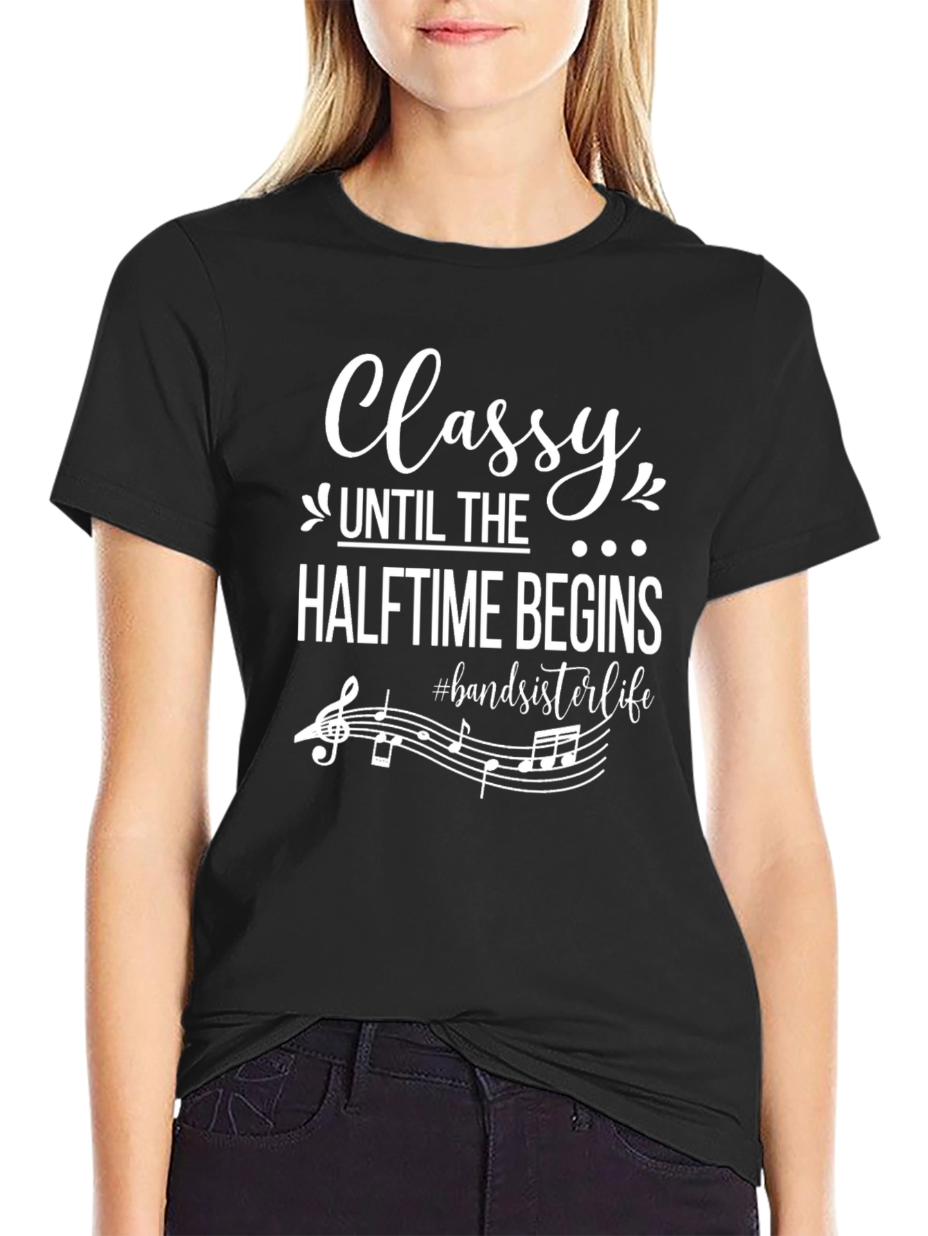 Classy Halftime Band Sister Life Graphic Tee