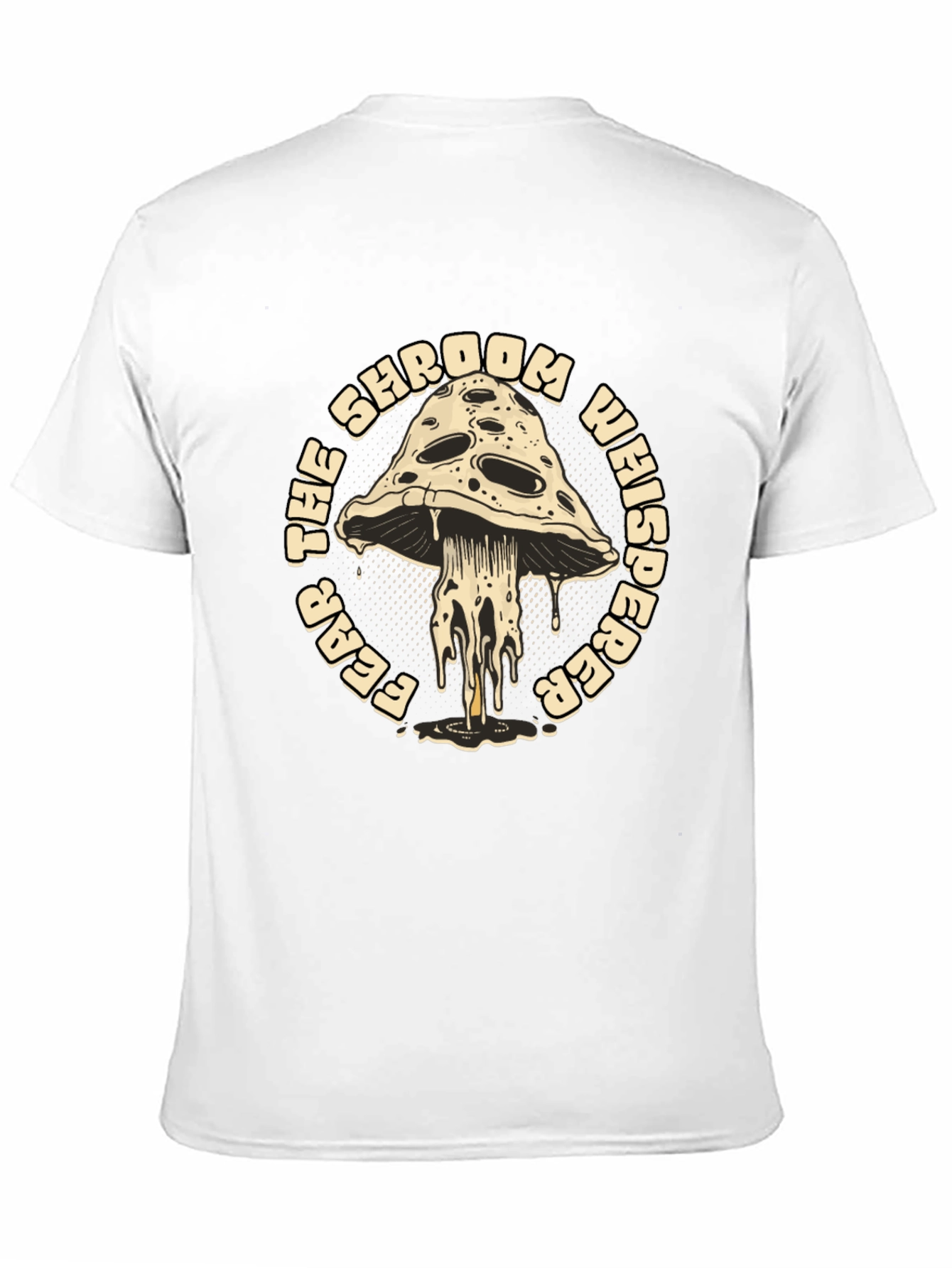 Fear the Mushroom Whisperer T-Shirt
