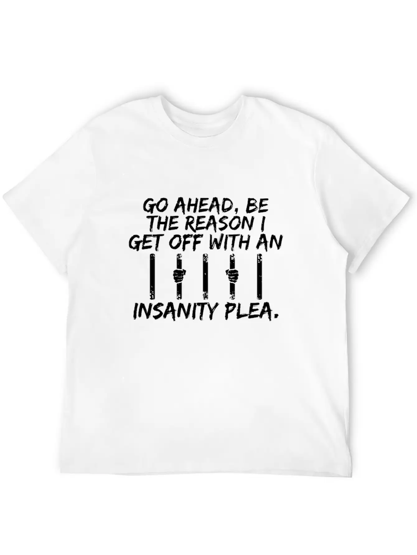 Go Ahead Be The Reason Unisex Casual T-Shirt – Clean Design For Daily Comfort