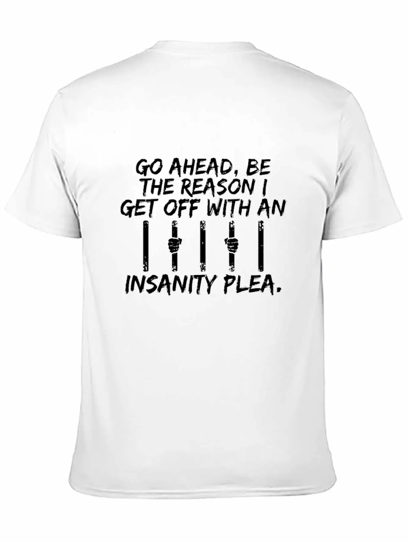 Go Ahead Be The Reason Unisex Casual T-Shirt – Clean Design For Daily Comfort