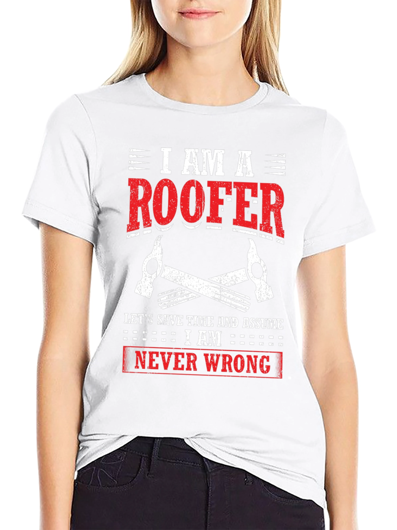 I Am A Roofer Graphic Tee