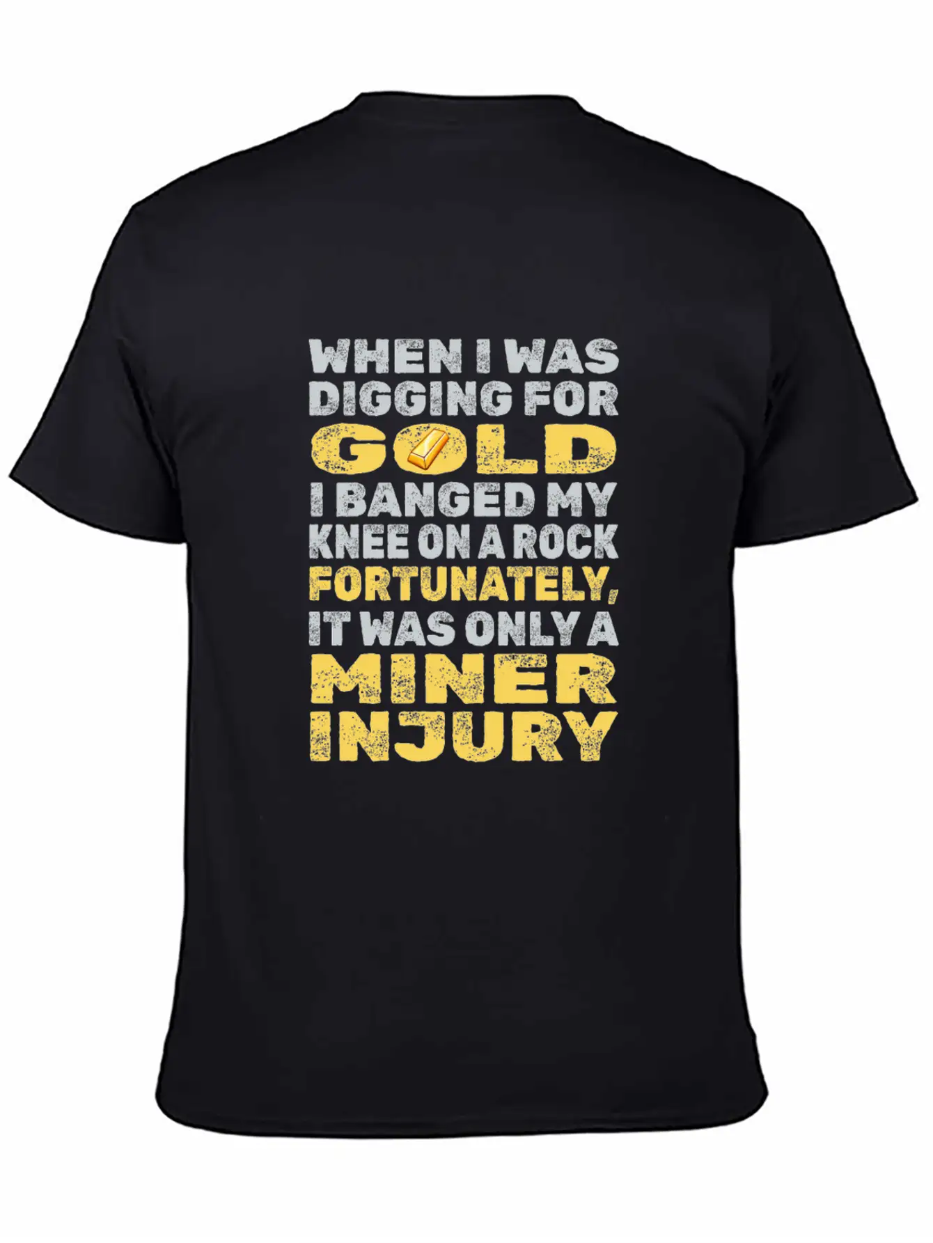 Gold Mining Unisex Casual T-Shirt – Clean Design For Daily Comfort