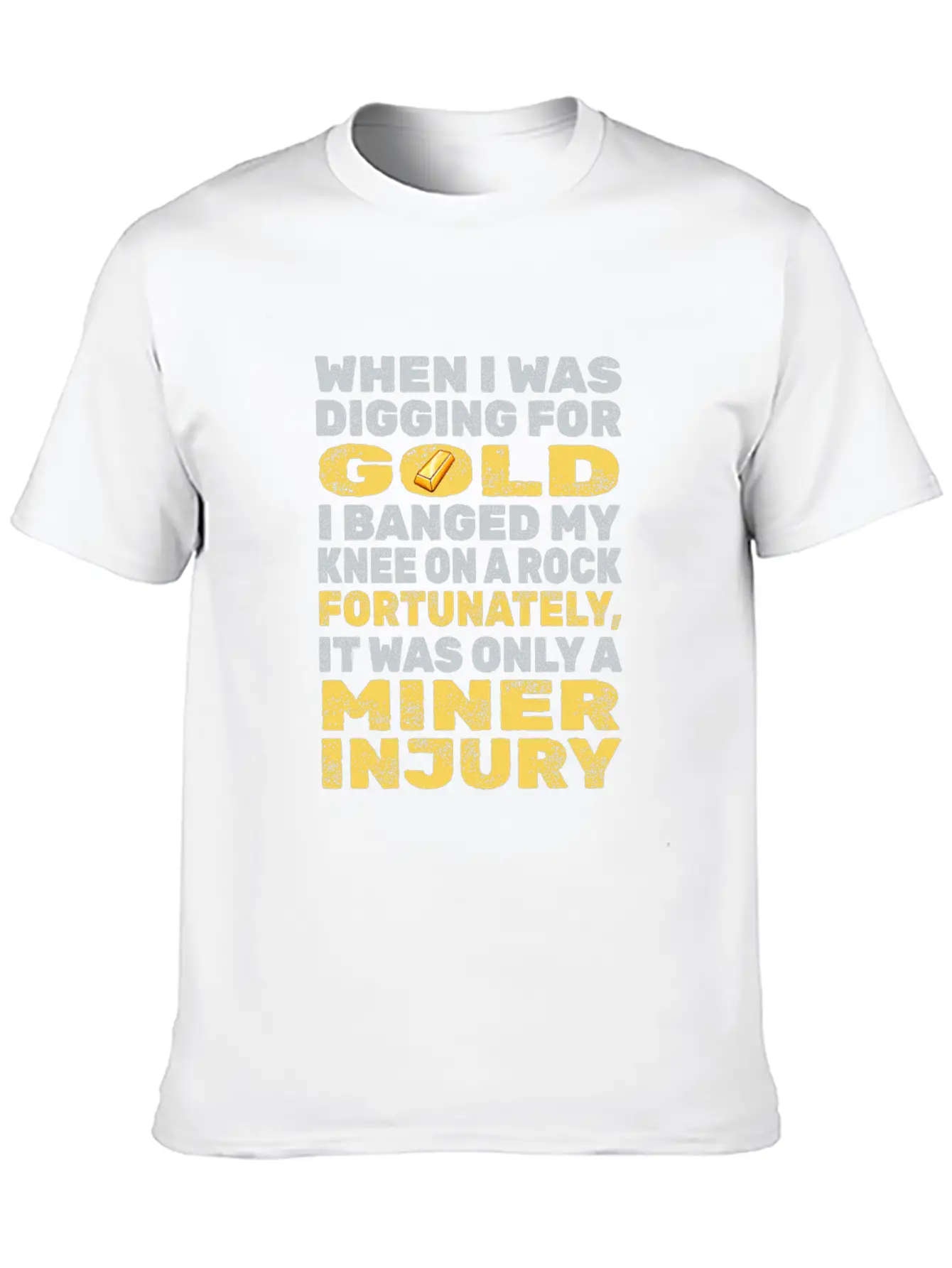 Gold Mining Unisex Casual T-Shirt – Clean Design For Daily Comfort