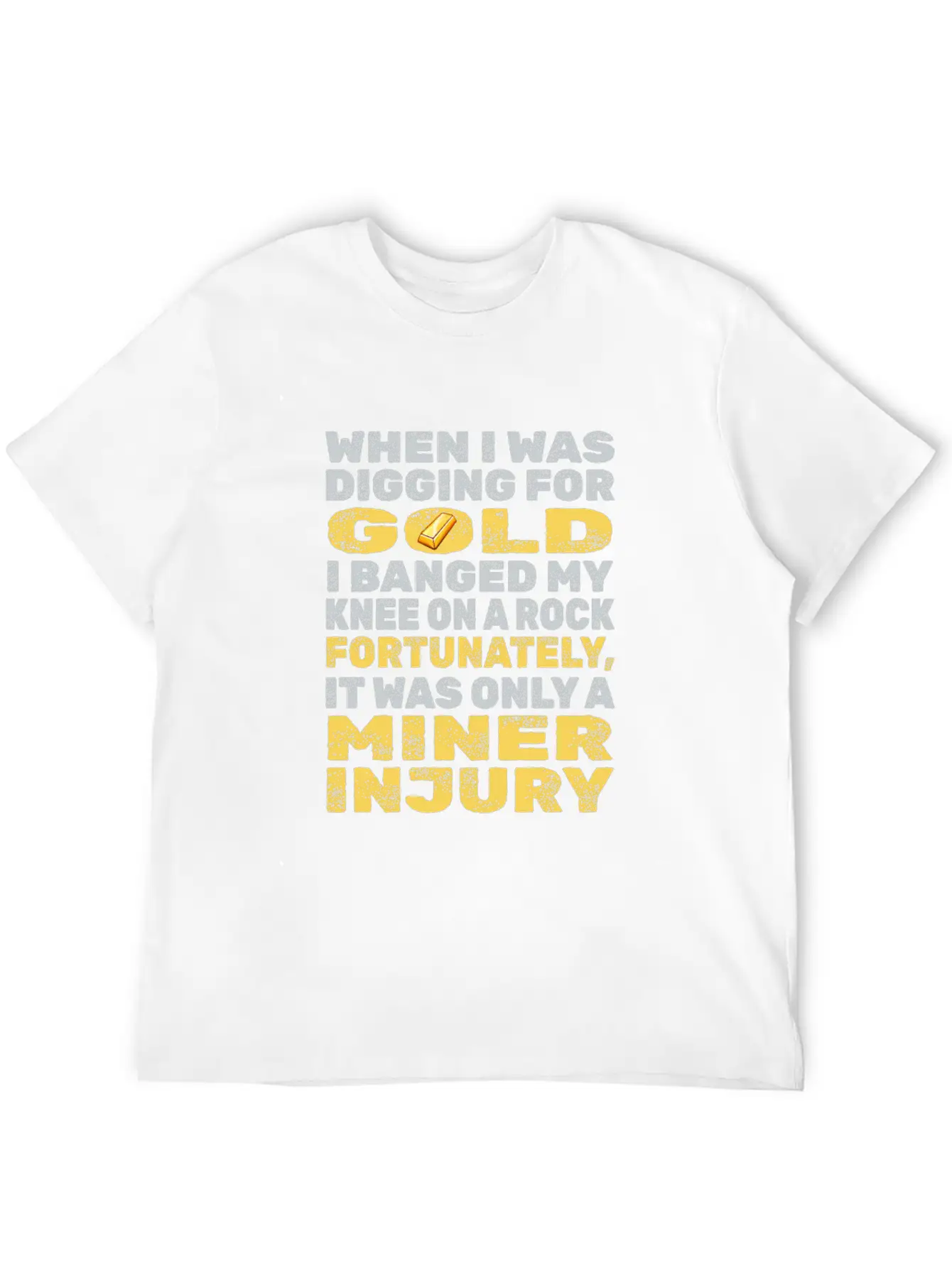 Gold Mining Unisex Casual T-Shirt – Clean Design For Daily Comfort