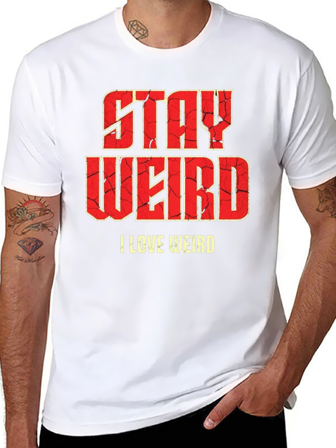 Stay Weird Graphic T-Shirt - Funny Slogan Tee