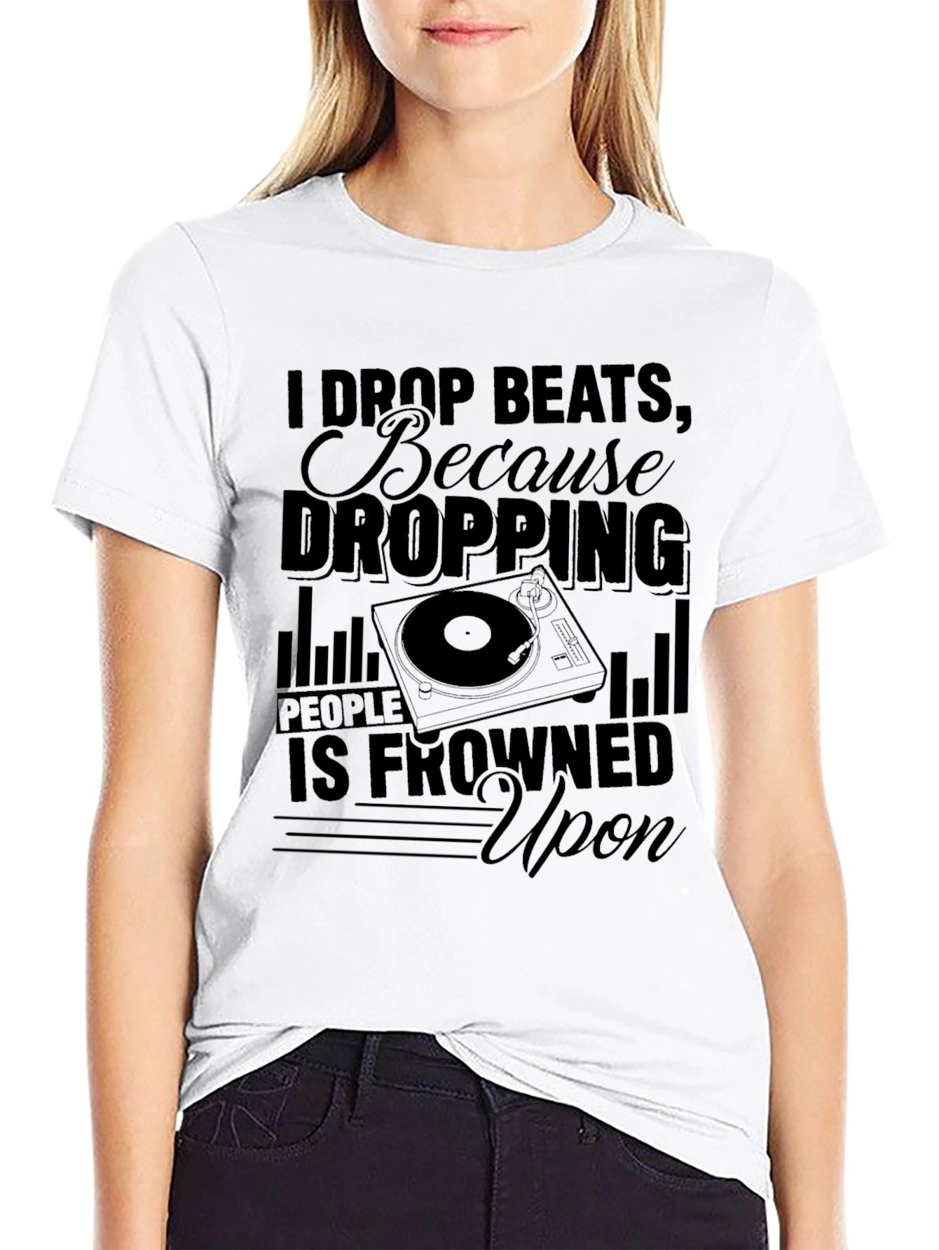I Drop Beats T-Shirt - DJ Humor Tee