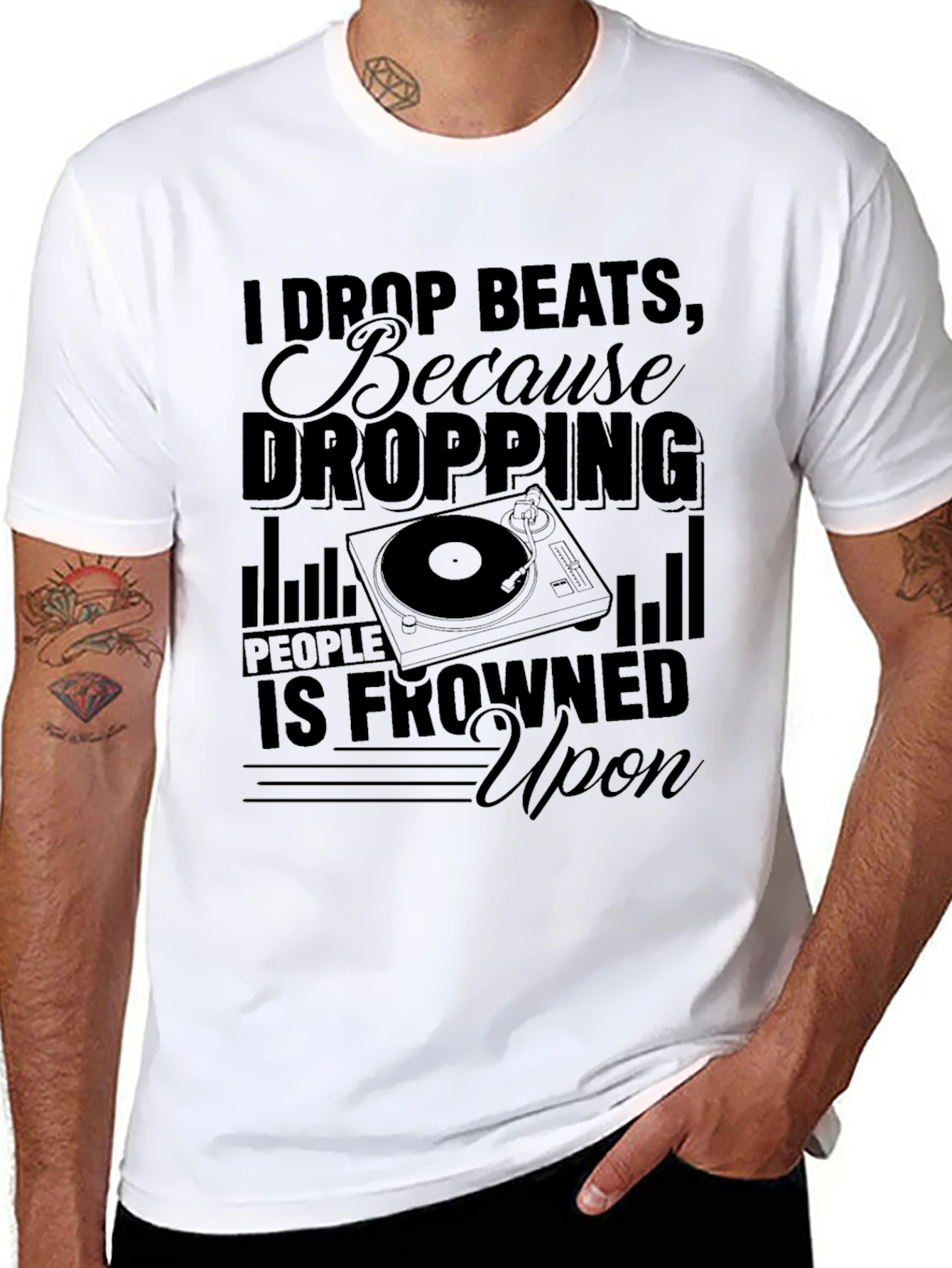 I Drop Beats T-Shirt - DJ Humor Tee